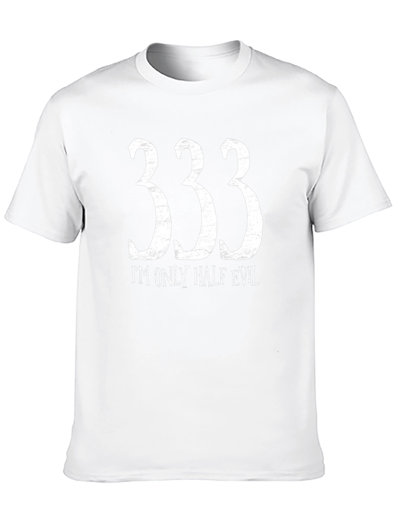 333 Im Only Half Evil Graphic Tee