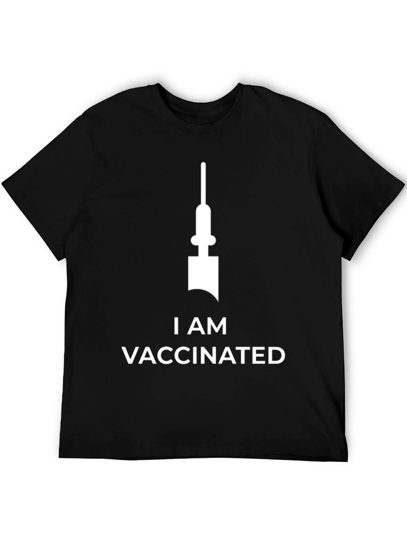 I Am Vaccinated T-Shirt Black Cotton Tee