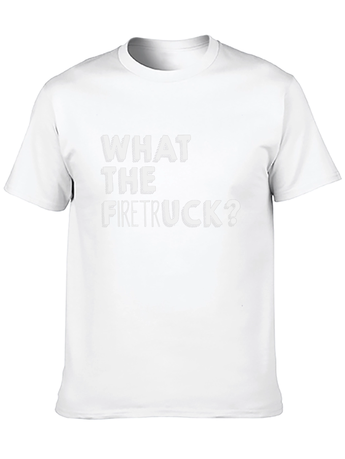 What the Firetruck? Black T-Shirt
