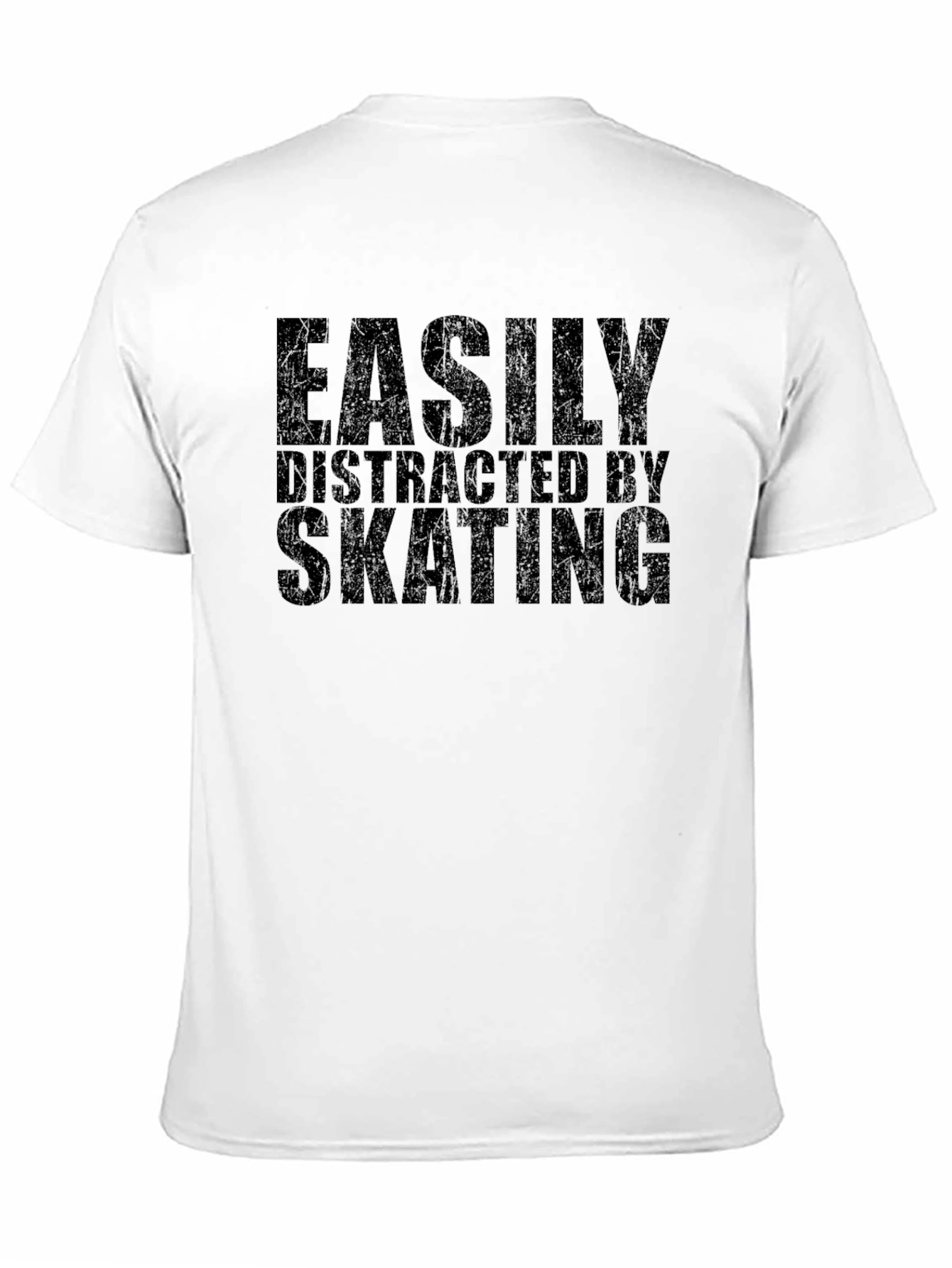 Easily Distracted by Skating - Graphic T-Shirt