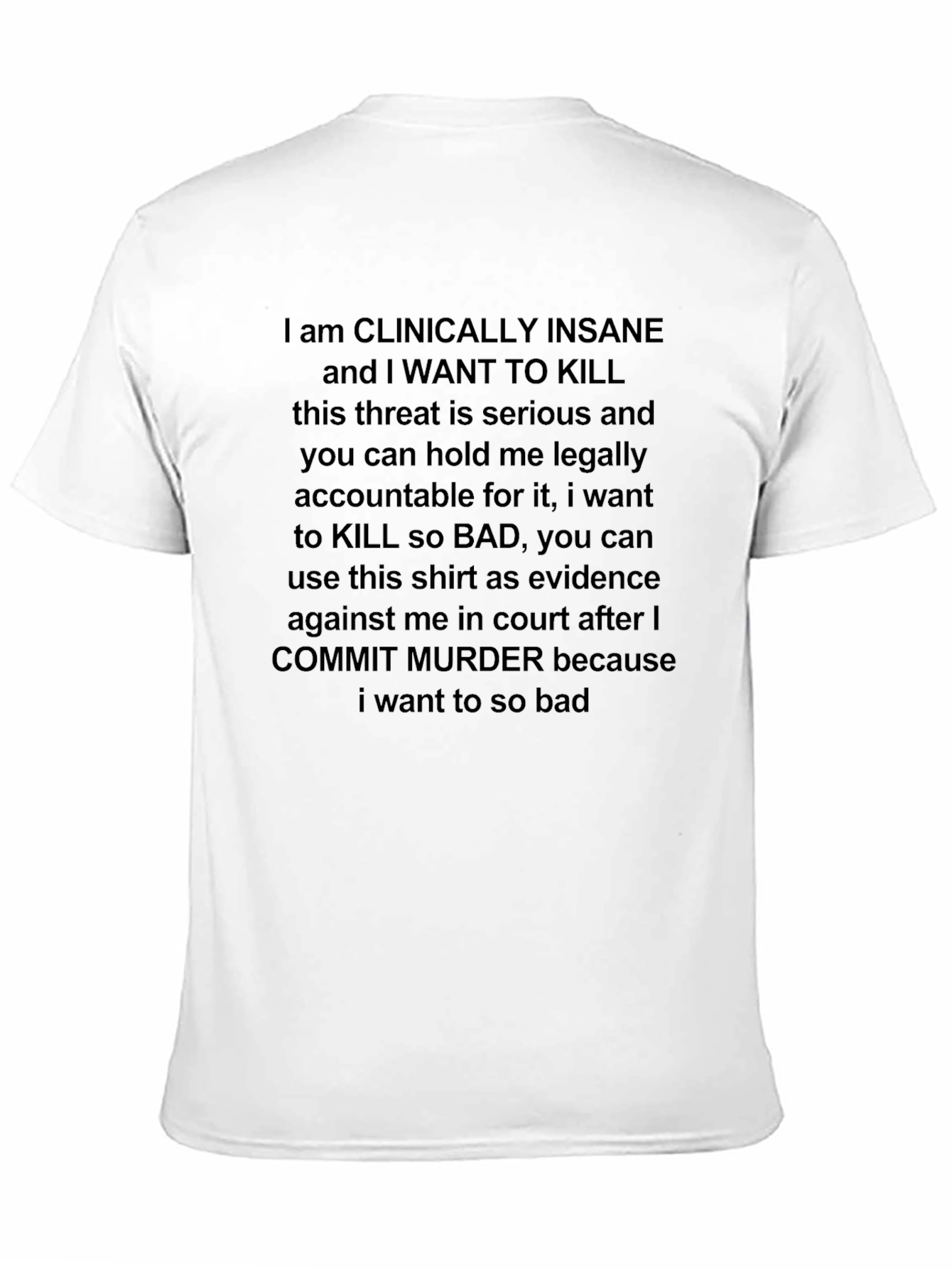 Clinically Insane Graphic Tee