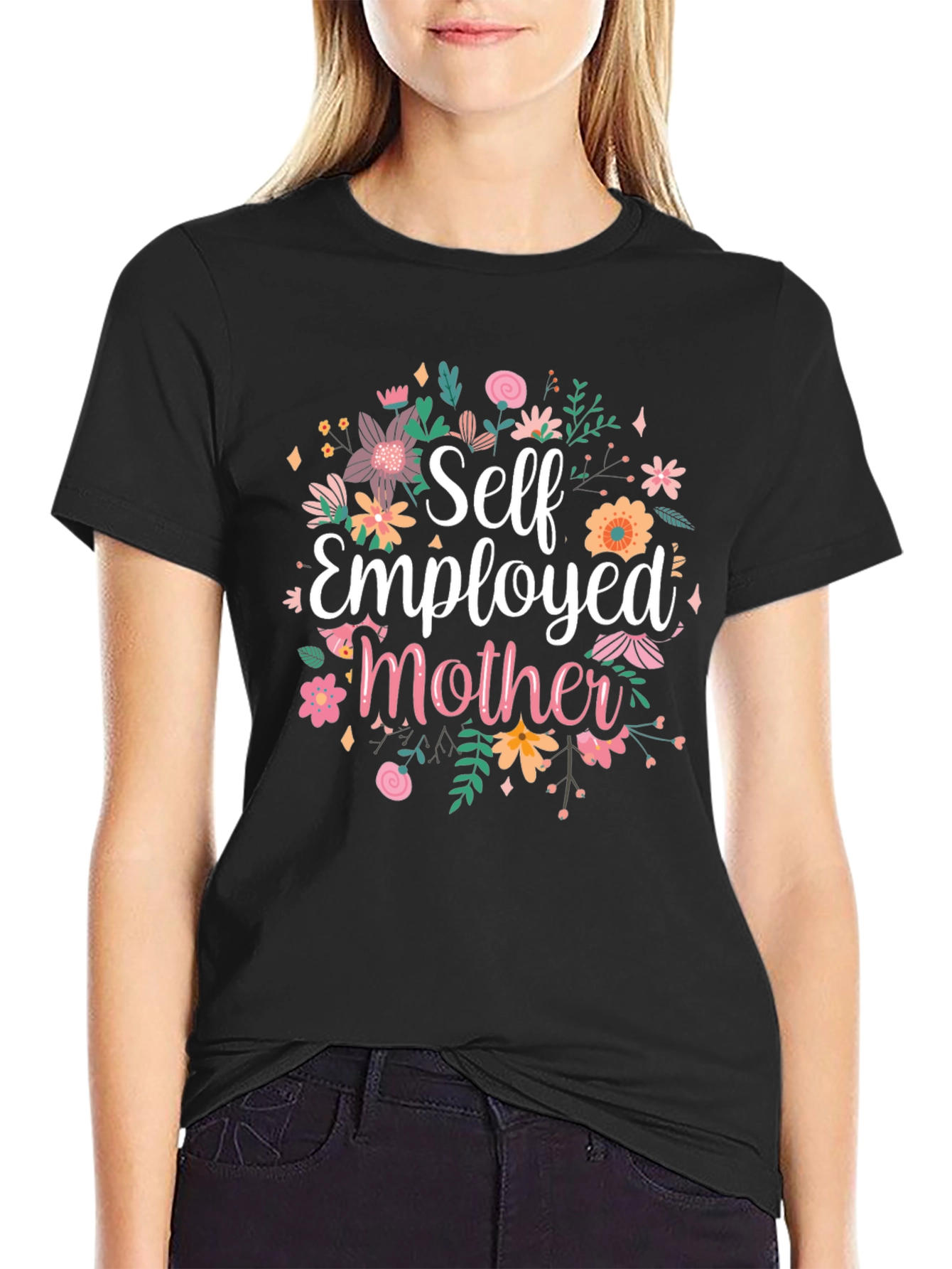 Self Employed Mother T-Shirt