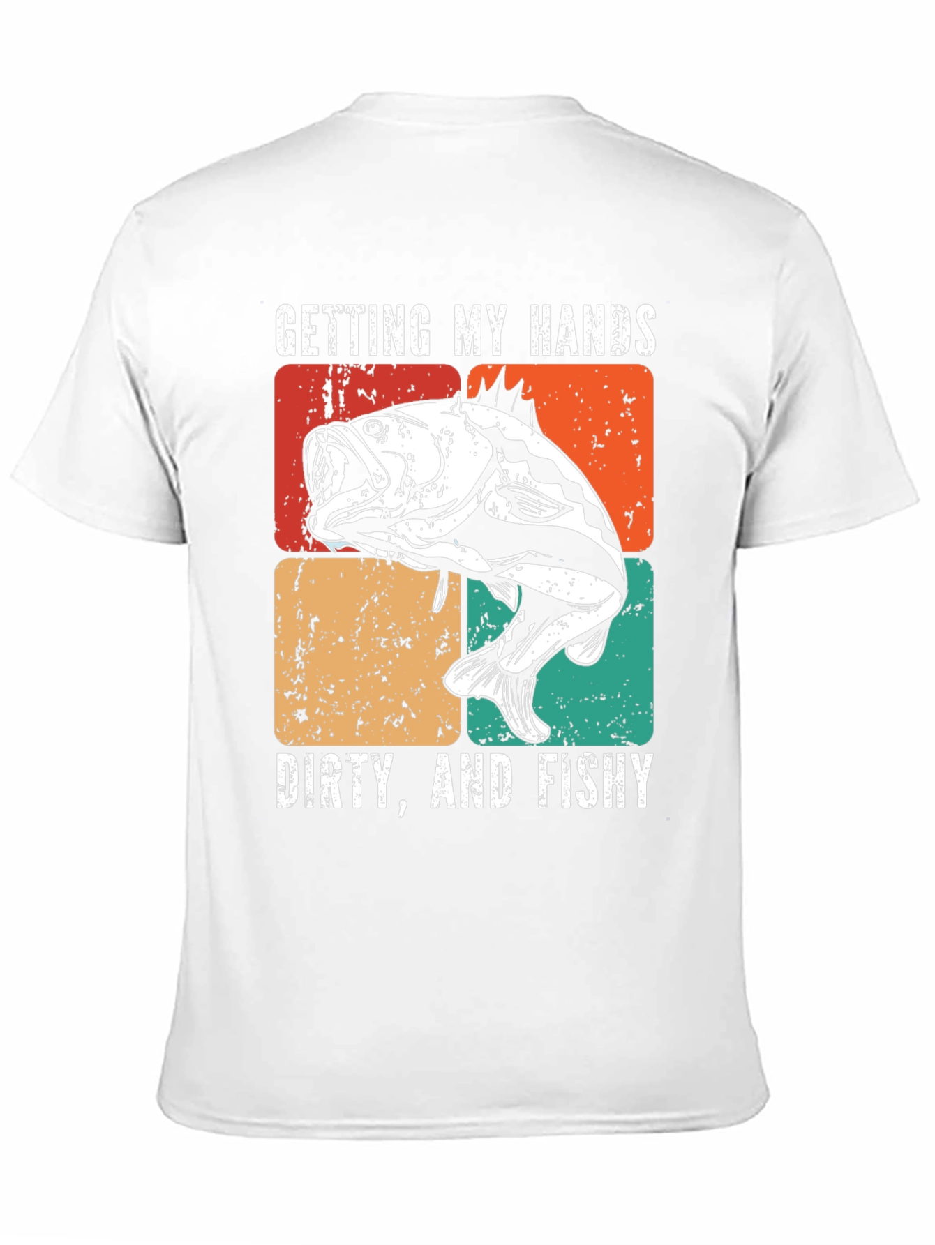 Getting My Hands Dirty & Fishy T-Shirt
