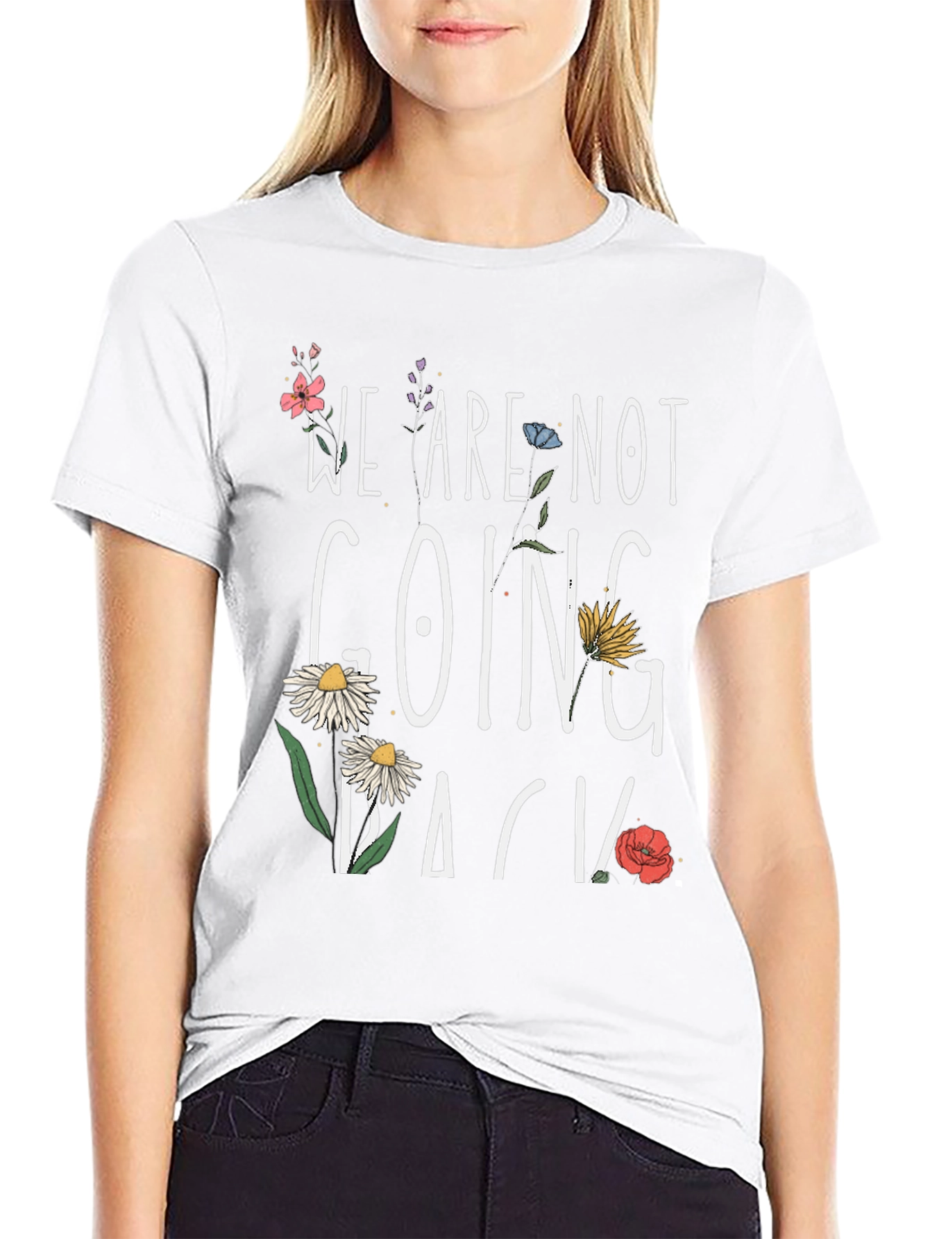 Floral We Are Not Going Back Black T-Shirt