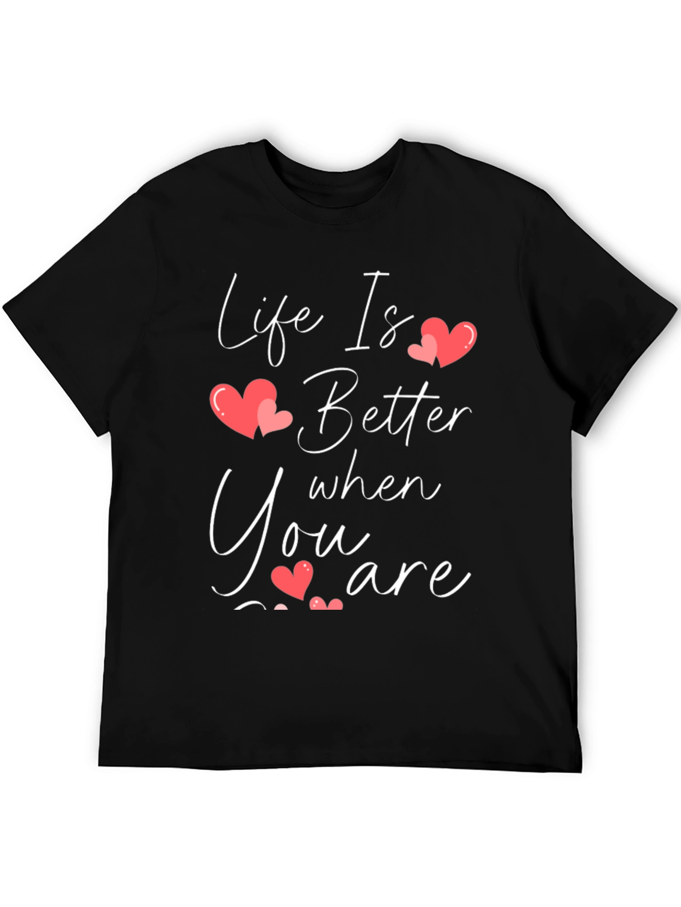 Life is Better T-Shirt