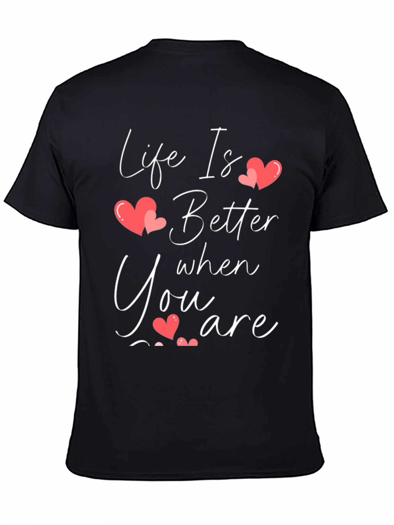 Life is Better T-Shirt