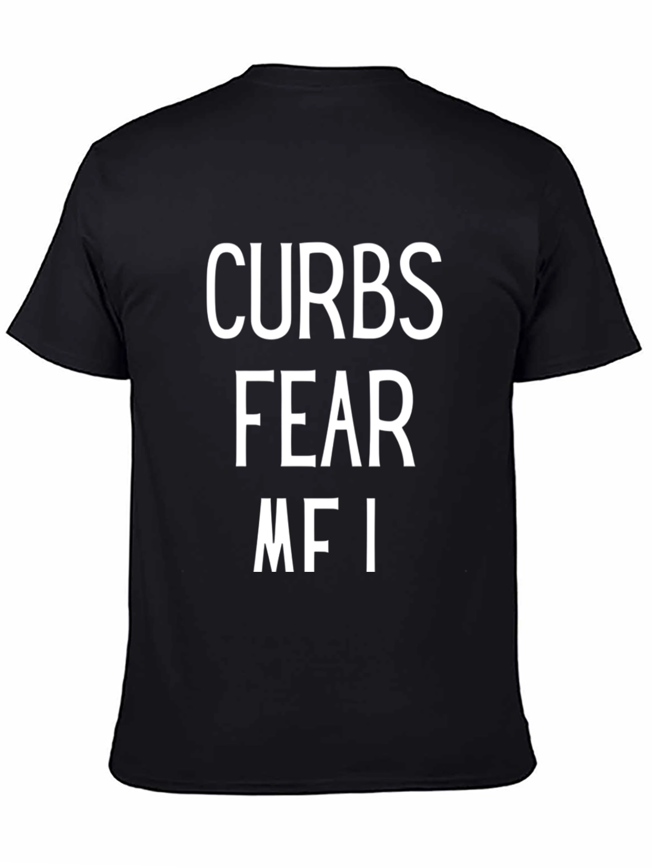 Curbs Fear MFI Graphic Tee - Black Cotton T-Shirt