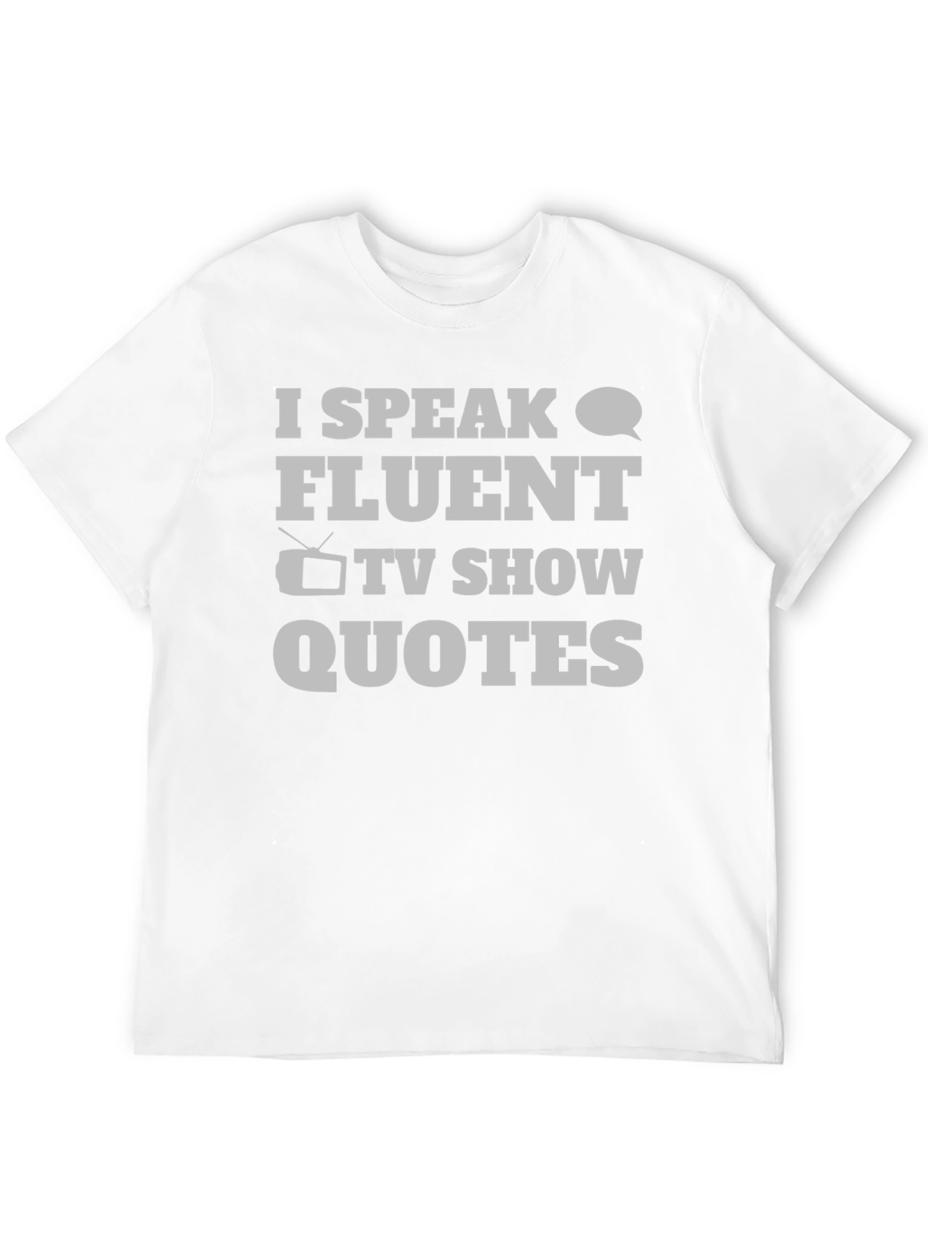 Fluent TV Show Quotes Graphic Tee