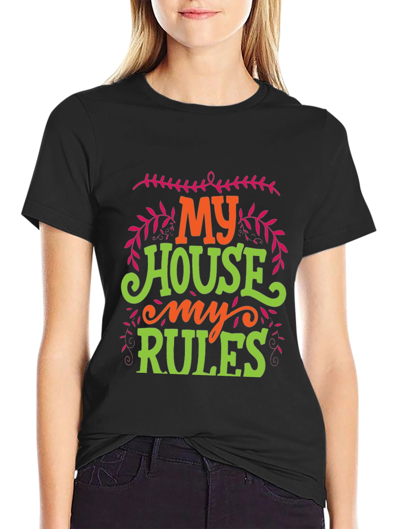My House My Rules Graphic T-Shirt