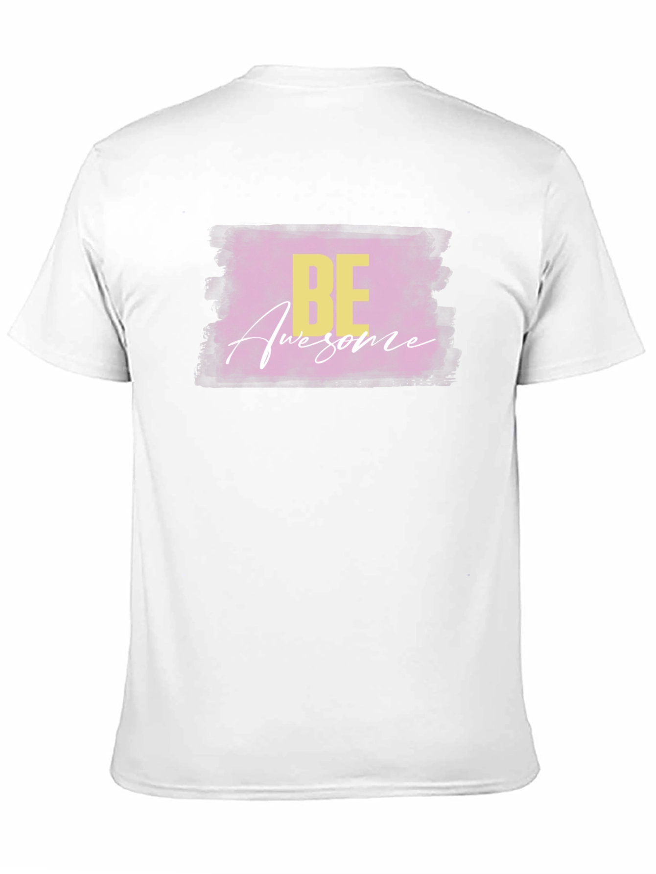 Be Awesome T-Shirt - Stylish Graphic Tee