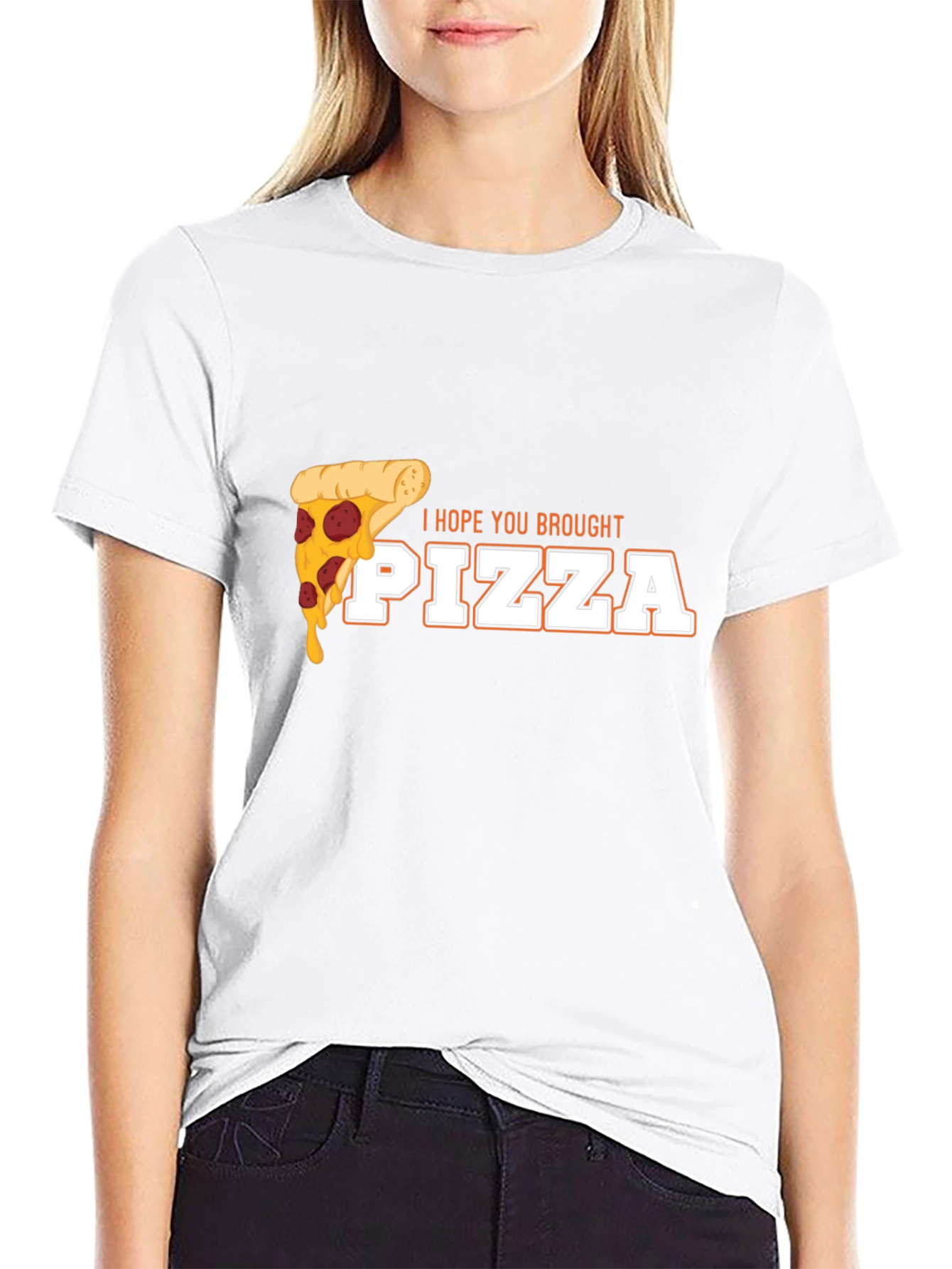 I Hope You Brought Pizza Funny Graphic Tee