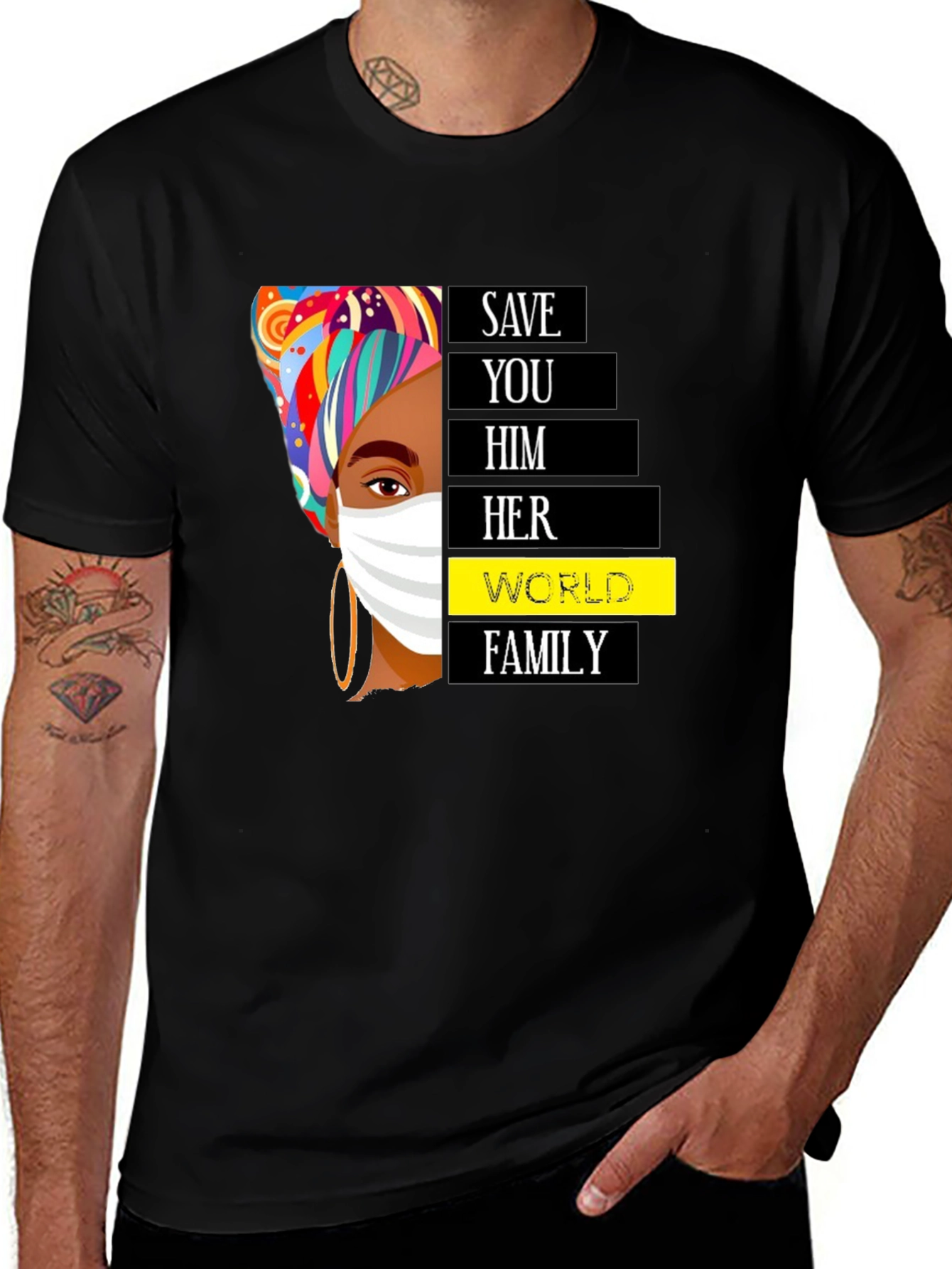 Save You Him Her World Family Black T-Shirt