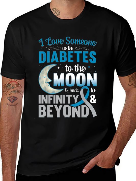 Diabetes Awareness T-Shirt: Love Someone to the Moon