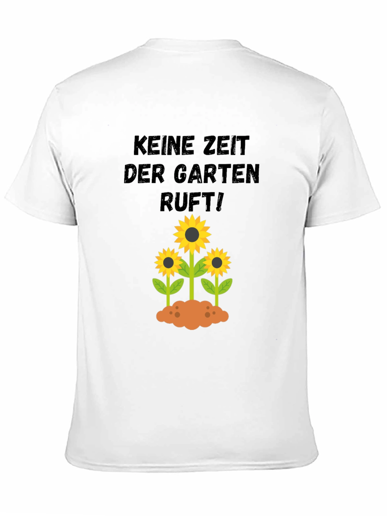 Gardening T-Shirt: No Time The Garden Calls!