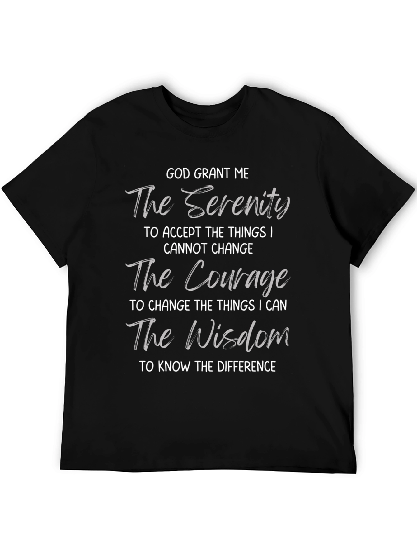 Serenity Prayer Graphic T-Shirt - God Grant Me