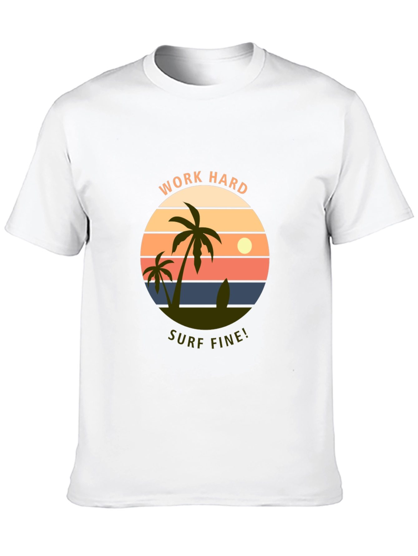 Work Hard Surf Fine! Graphic Tee