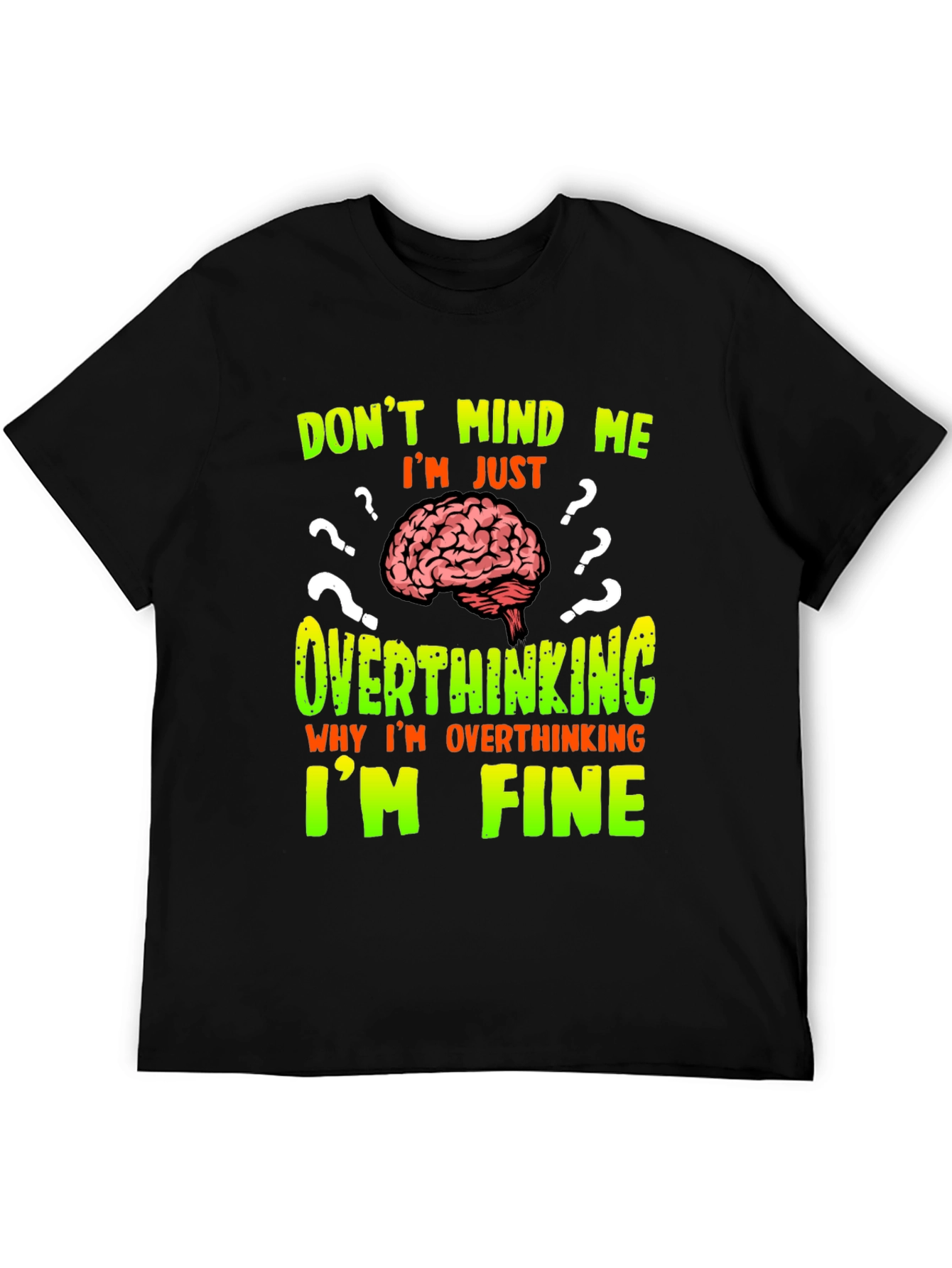 Overthinking Brain Graphic T-Shirt - Funny Novelty Tee