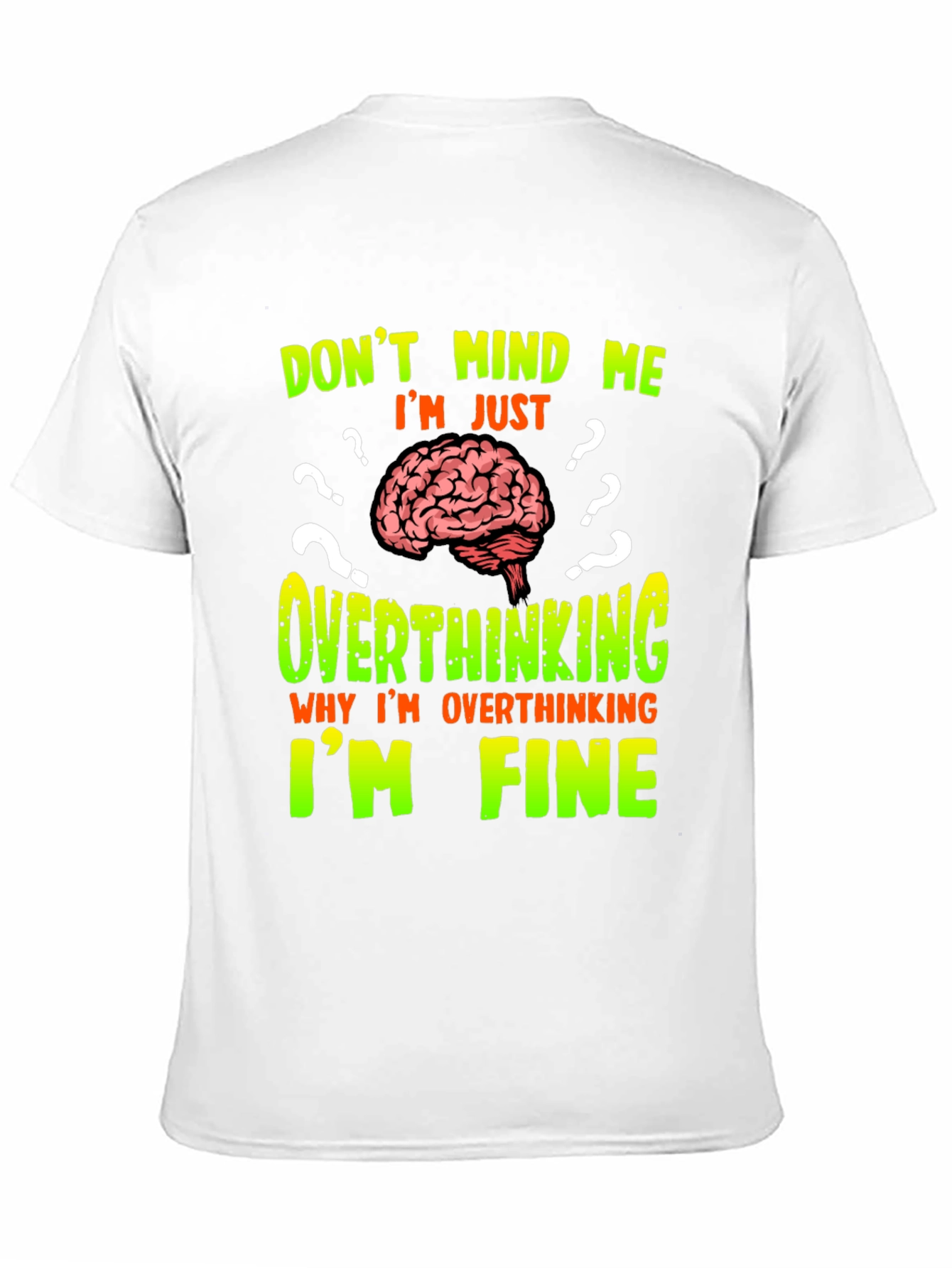 Overthinking Brain Graphic T-Shirt - Funny Novelty Tee