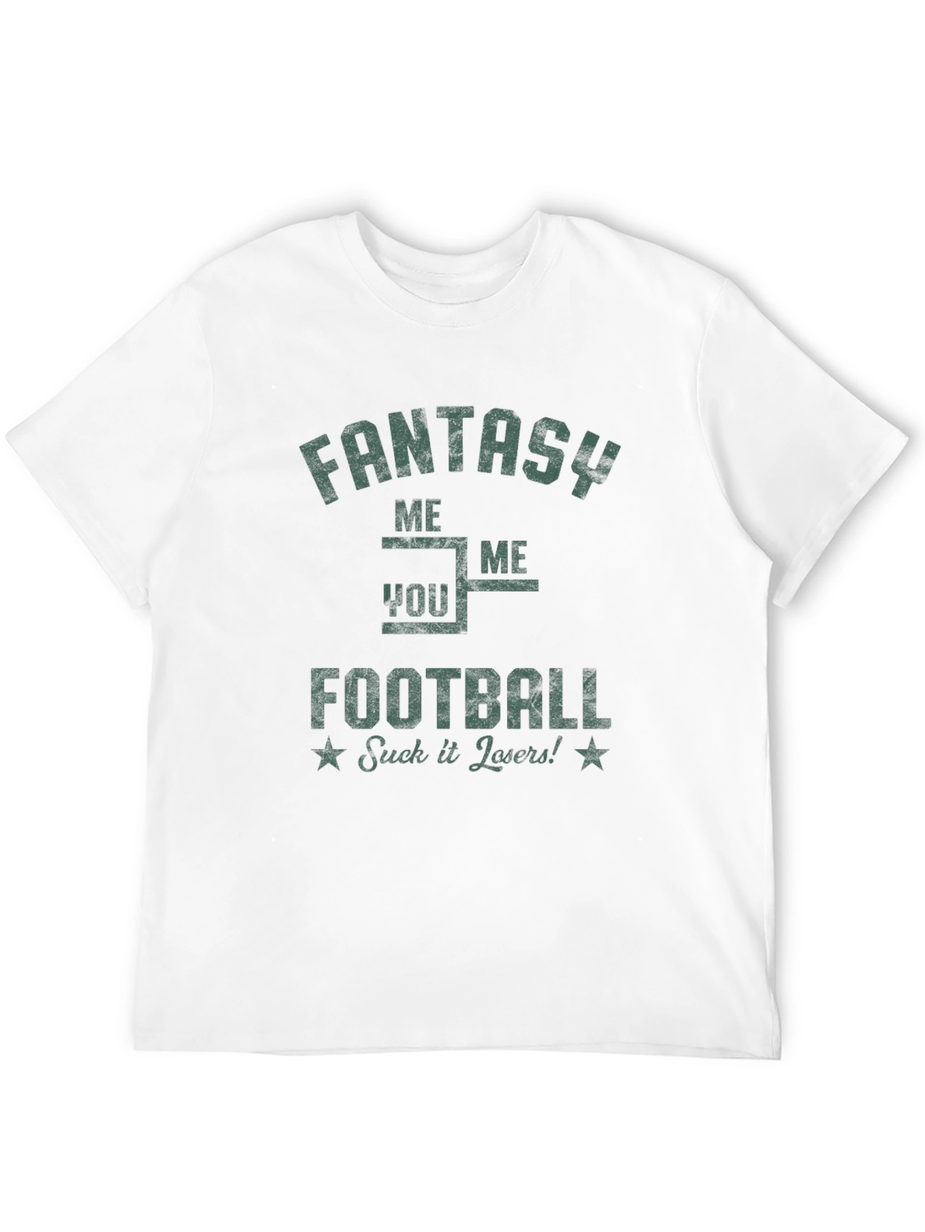 Fantasy Football T-Shirt - Suck It Losers