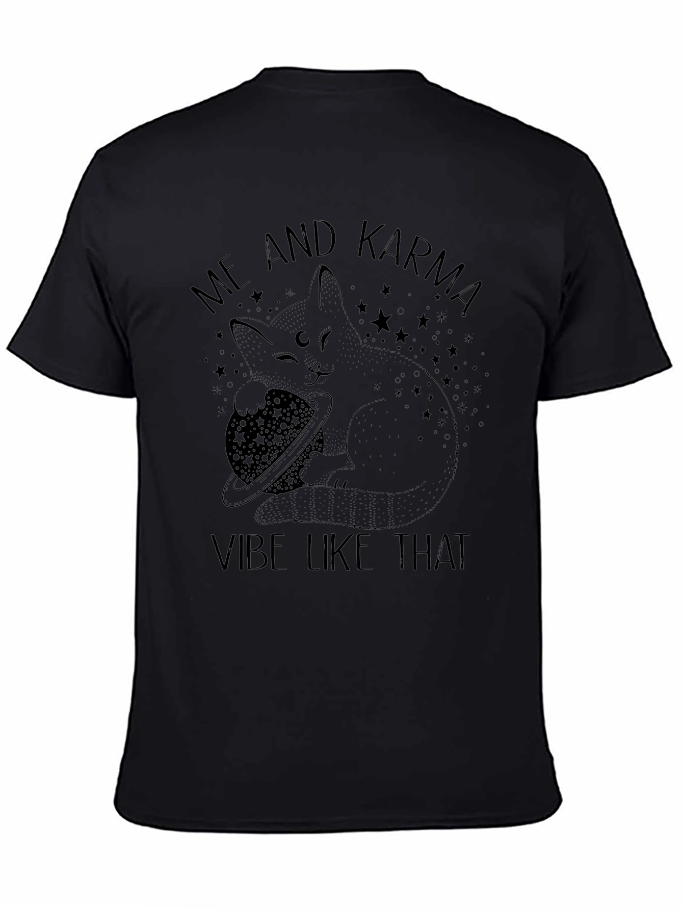 Me and Karma Vibe Like That T-Shirt