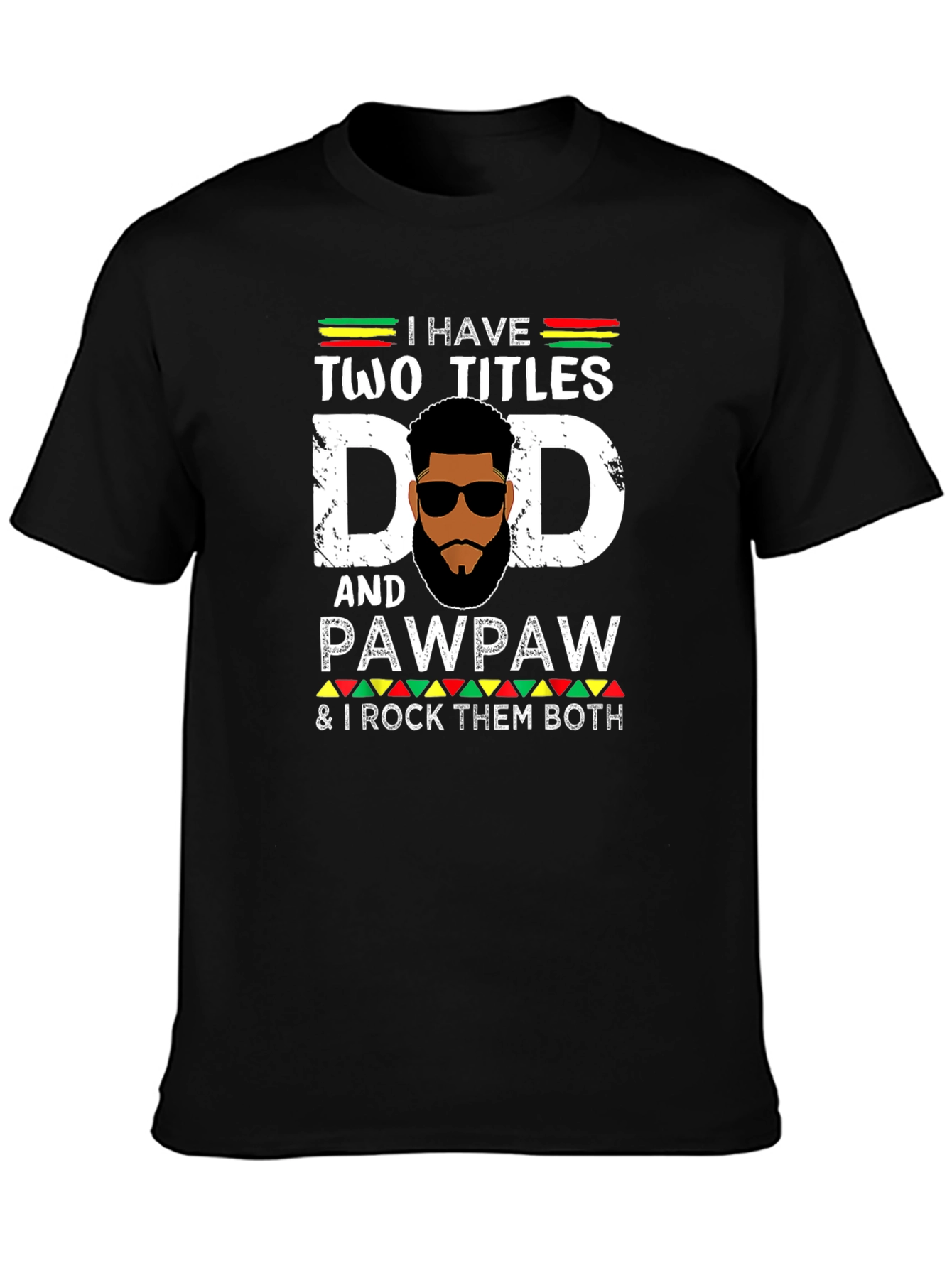 Dad and Pawpaw Graphic T-Shirt