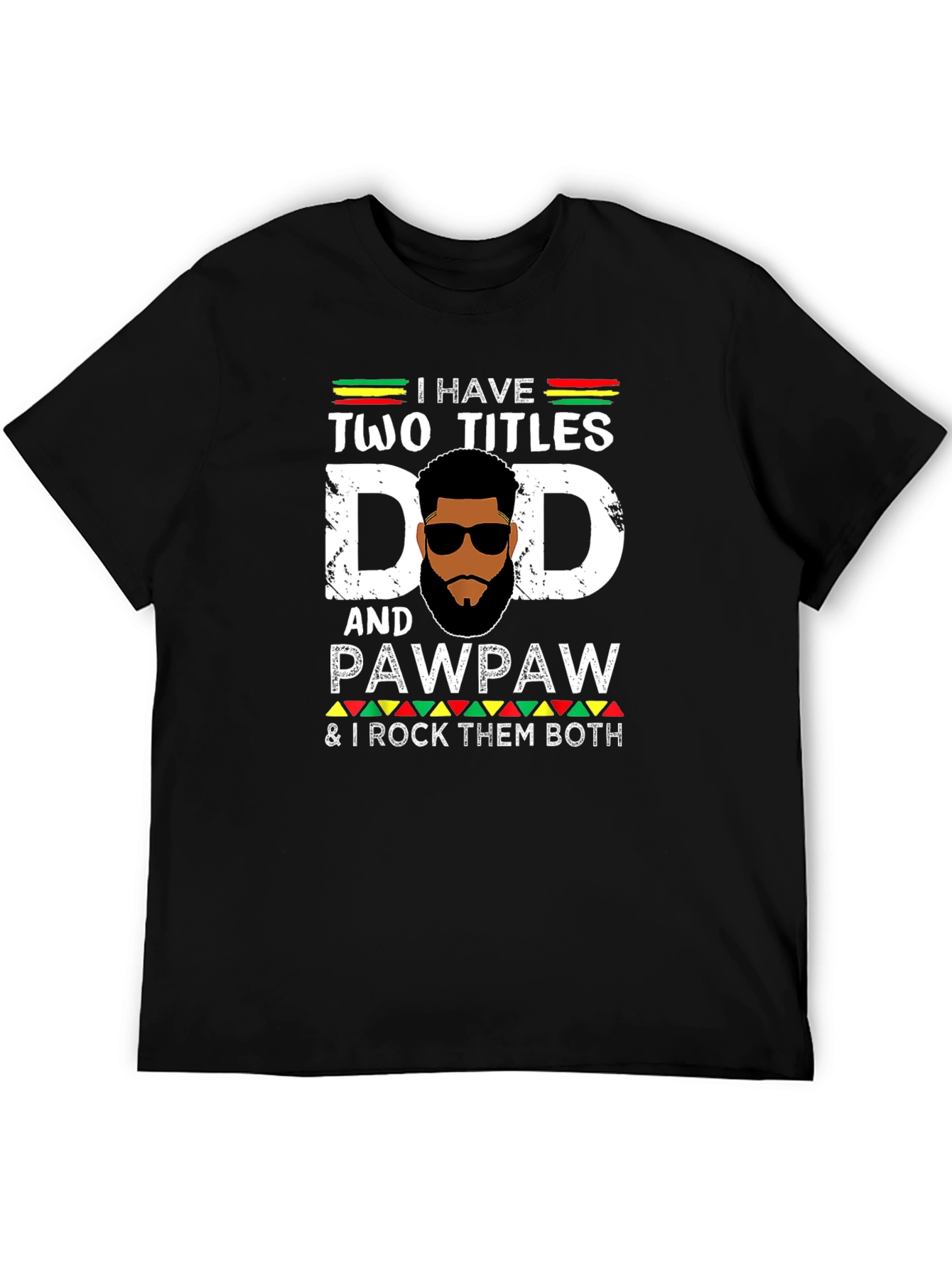 Dad and Pawpaw Graphic T-Shirt