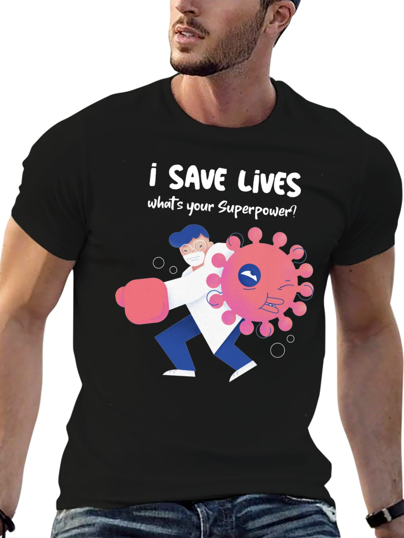 I Save Lives Graphic T-Shirt