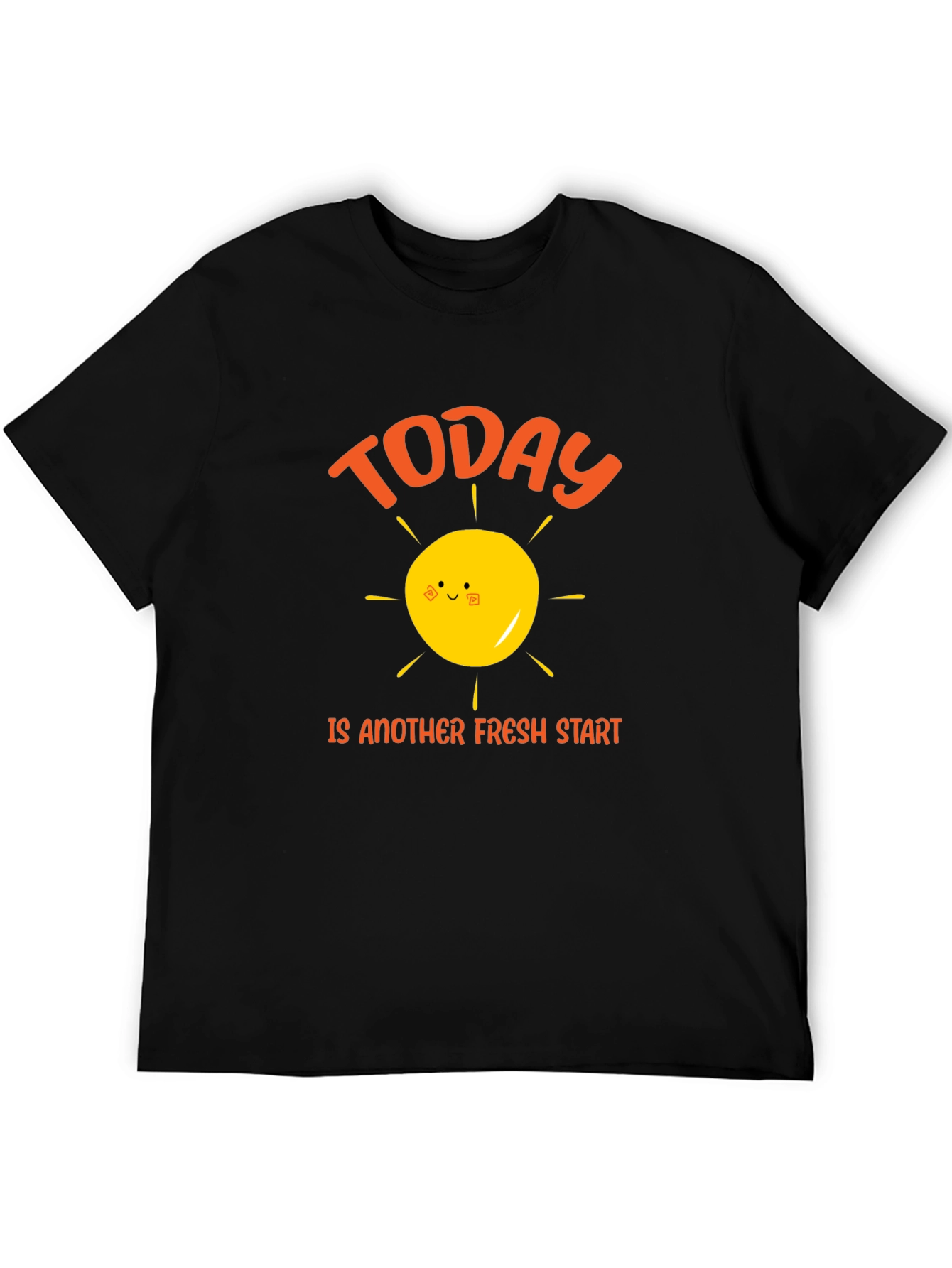 Today Is Another Fresh Start Graphic T-Shirt