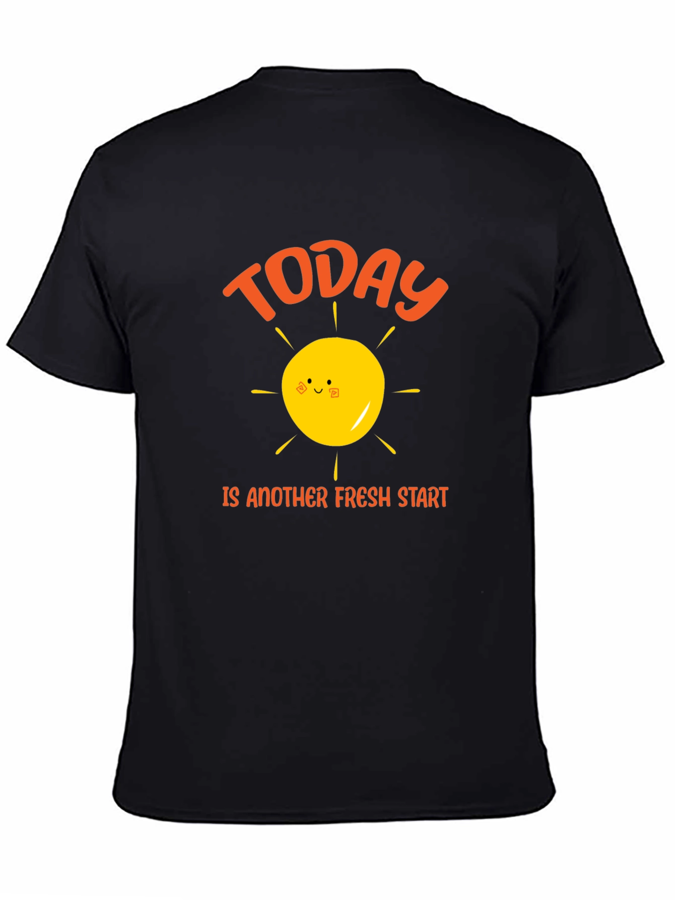 Today Is Another Fresh Start Graphic T-Shirt