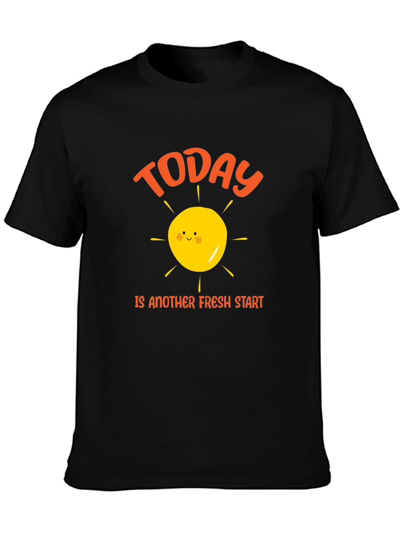 Today Is Another Fresh Start Graphic T-Shirt