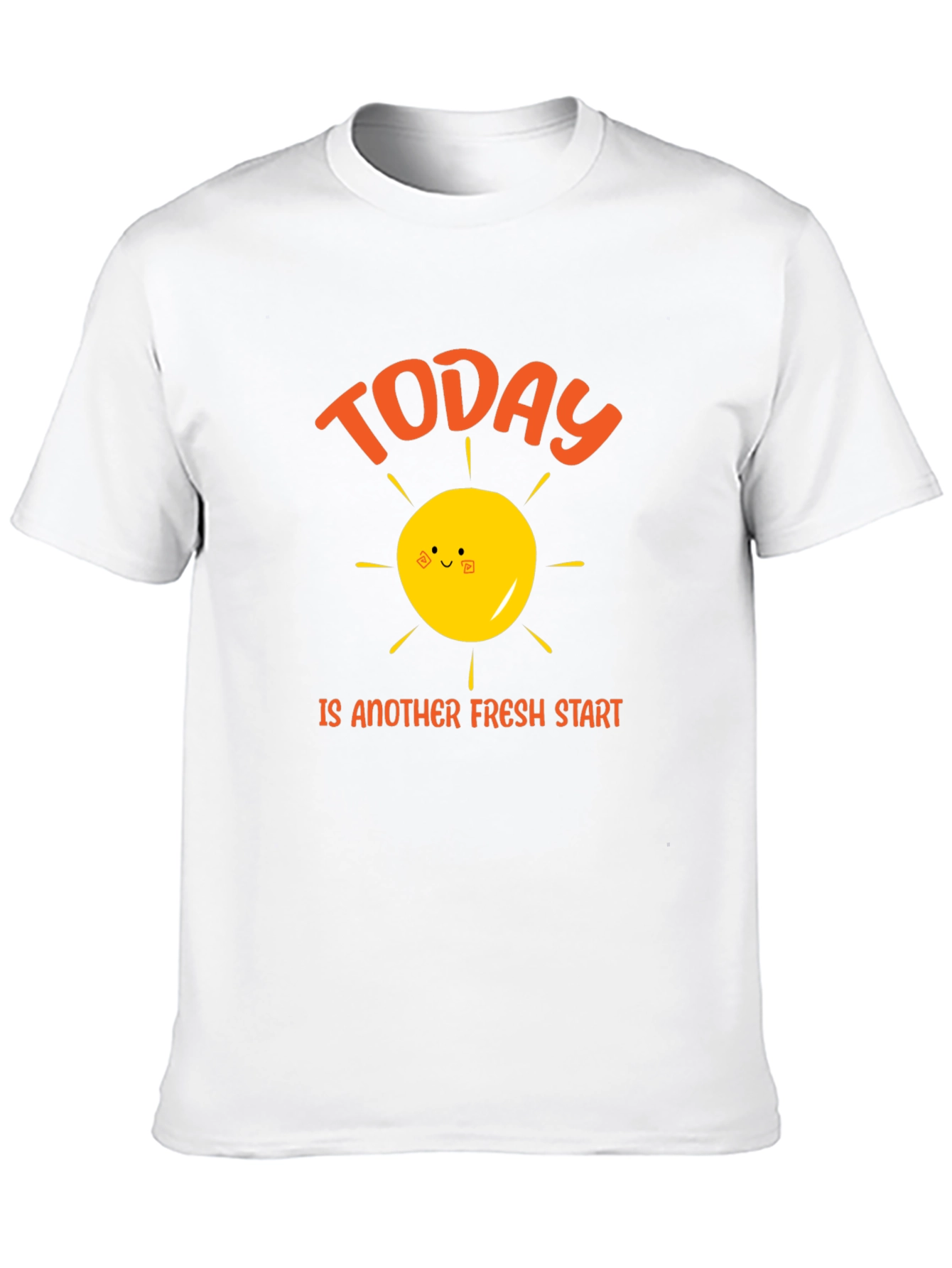 Today Is Another Fresh Start Graphic T-Shirt