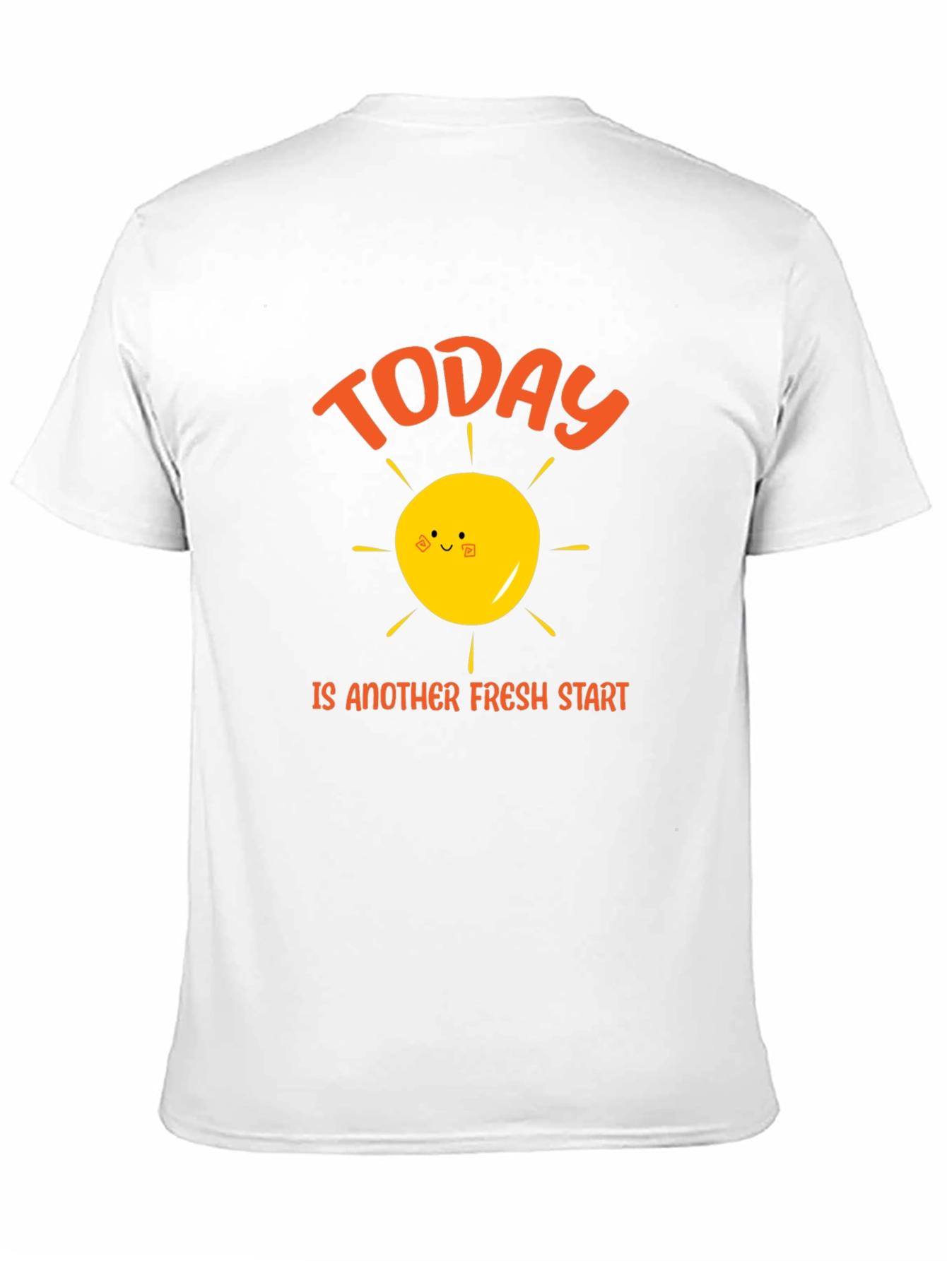 Today Is Another Fresh Start Graphic T-Shirt