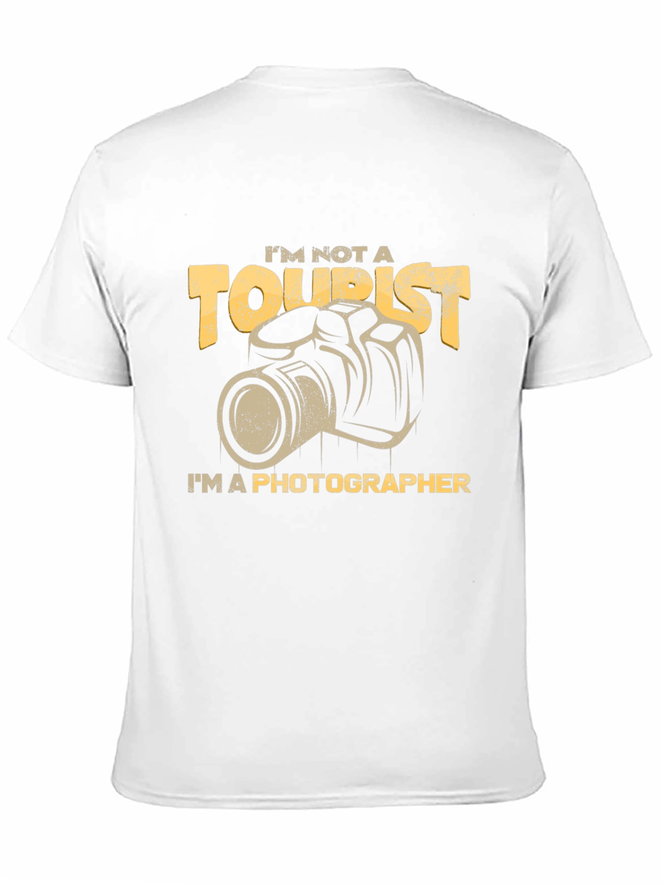 Photographer T-Shirt - Im Not A Tourist