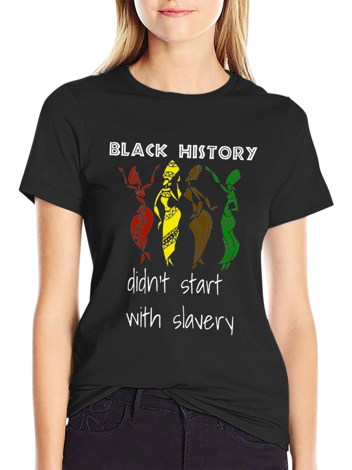 Black History Didnt Start With Slavery T-Shirt