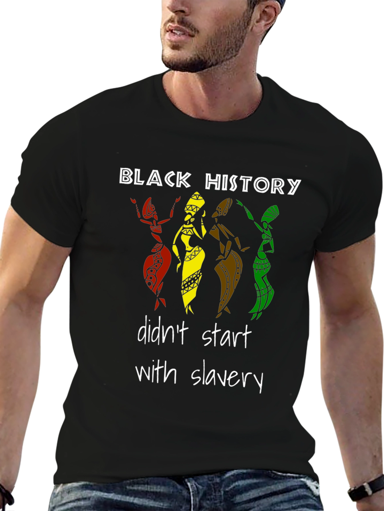 Black History Didnt Start With Slavery T-Shirt