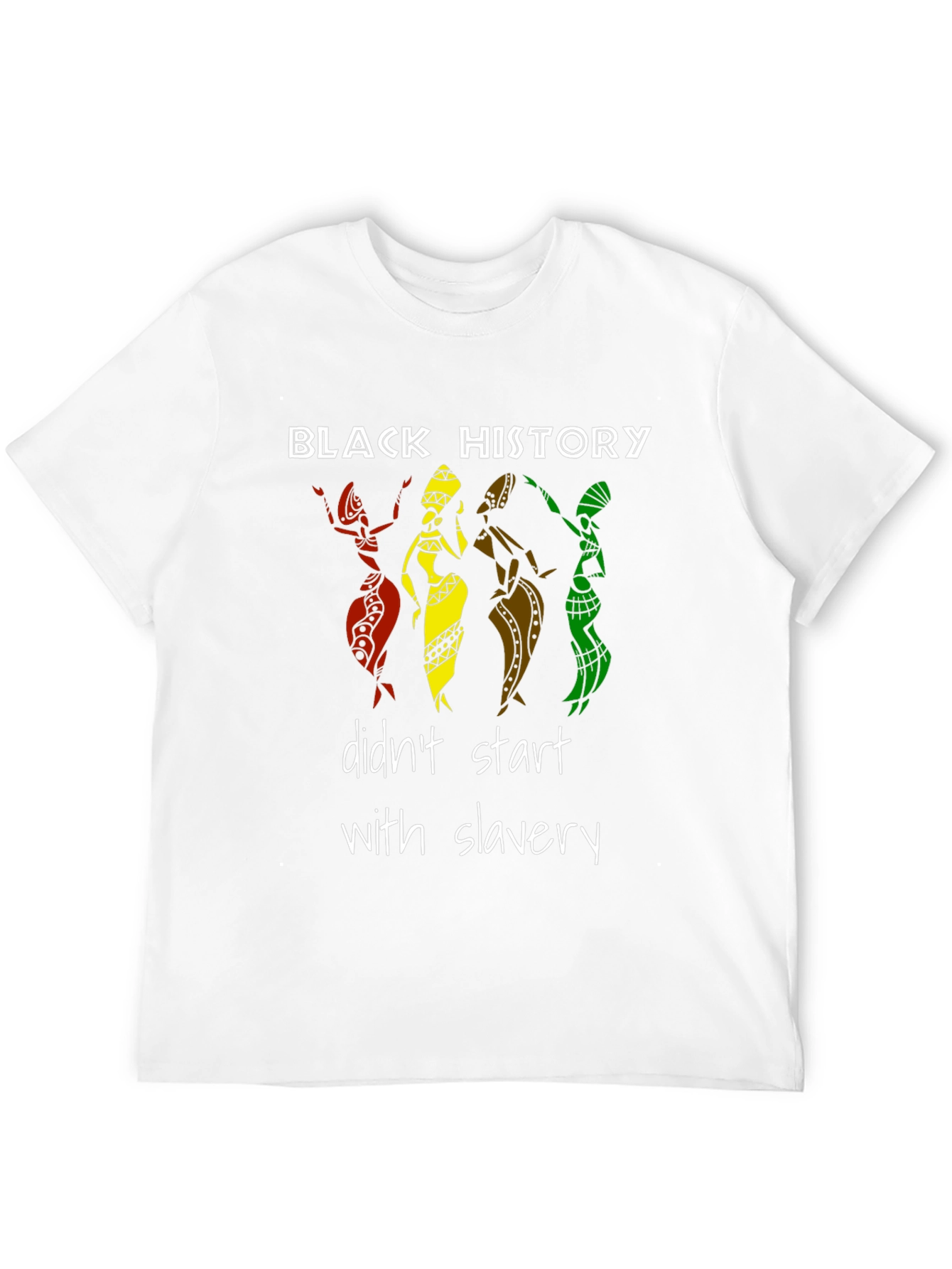 Black History Didnt Start With Slavery T-Shirt