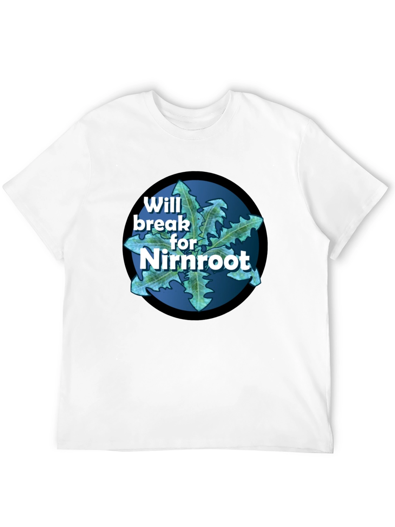 Will Break for Nirnroot T-Shirt - Gamer Tee