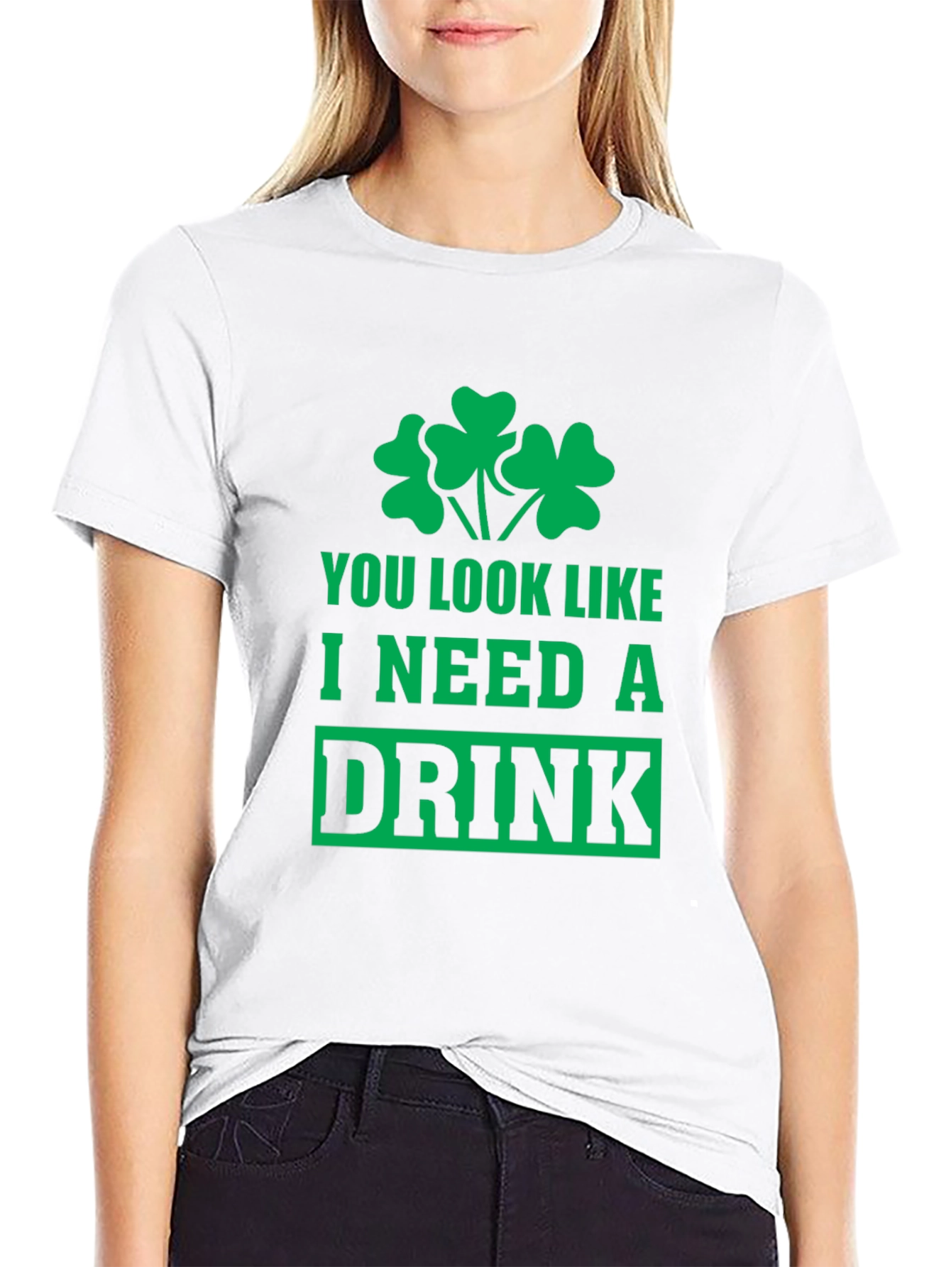 St Patricks Day T-Shirt - I Need a Drink