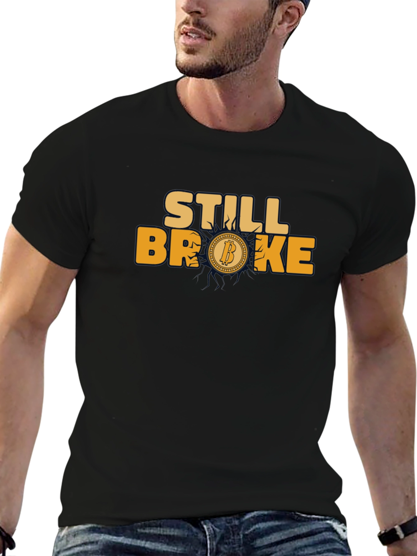 Still Broke Bitcoin Graphic T-Shirt