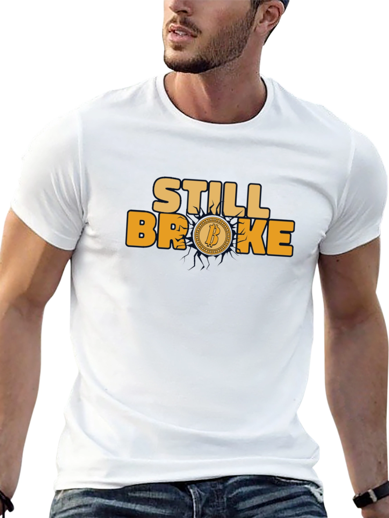 Still Broke Bitcoin Graphic T-Shirt