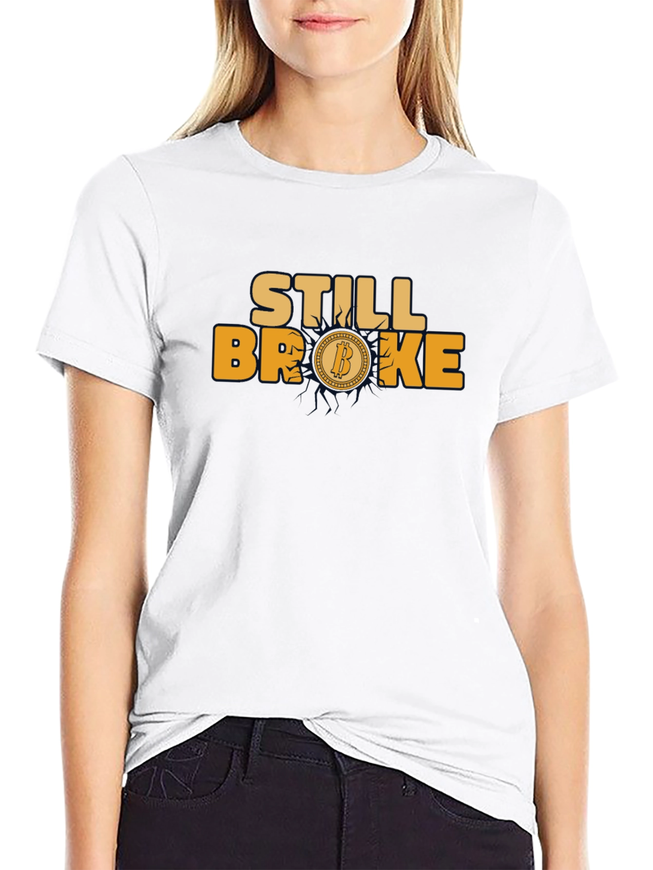 Still Broke Bitcoin Graphic T-Shirt