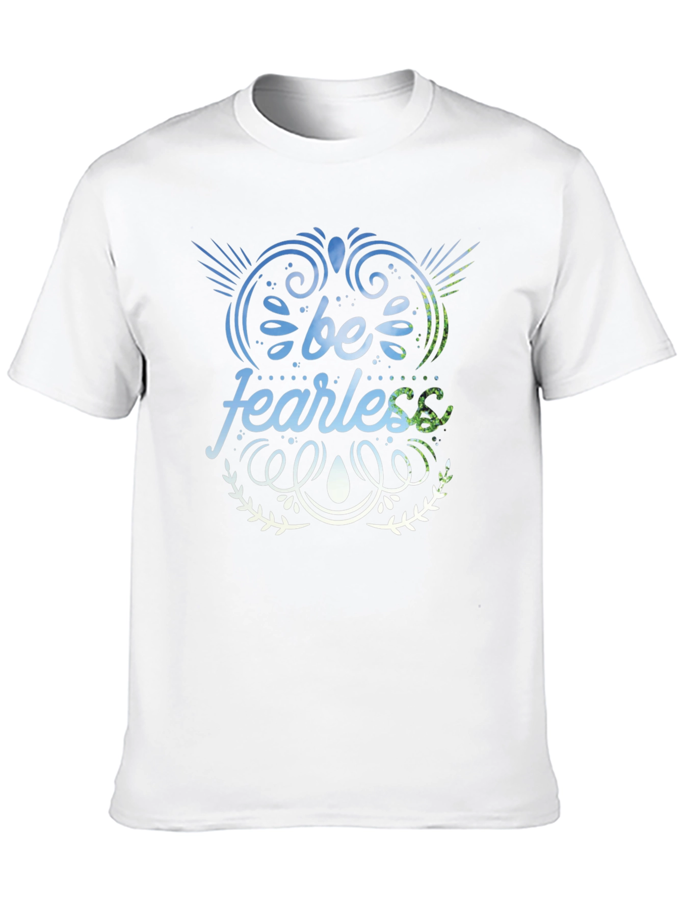 Be Fearless Graphic T-Shirt - Motivational Design