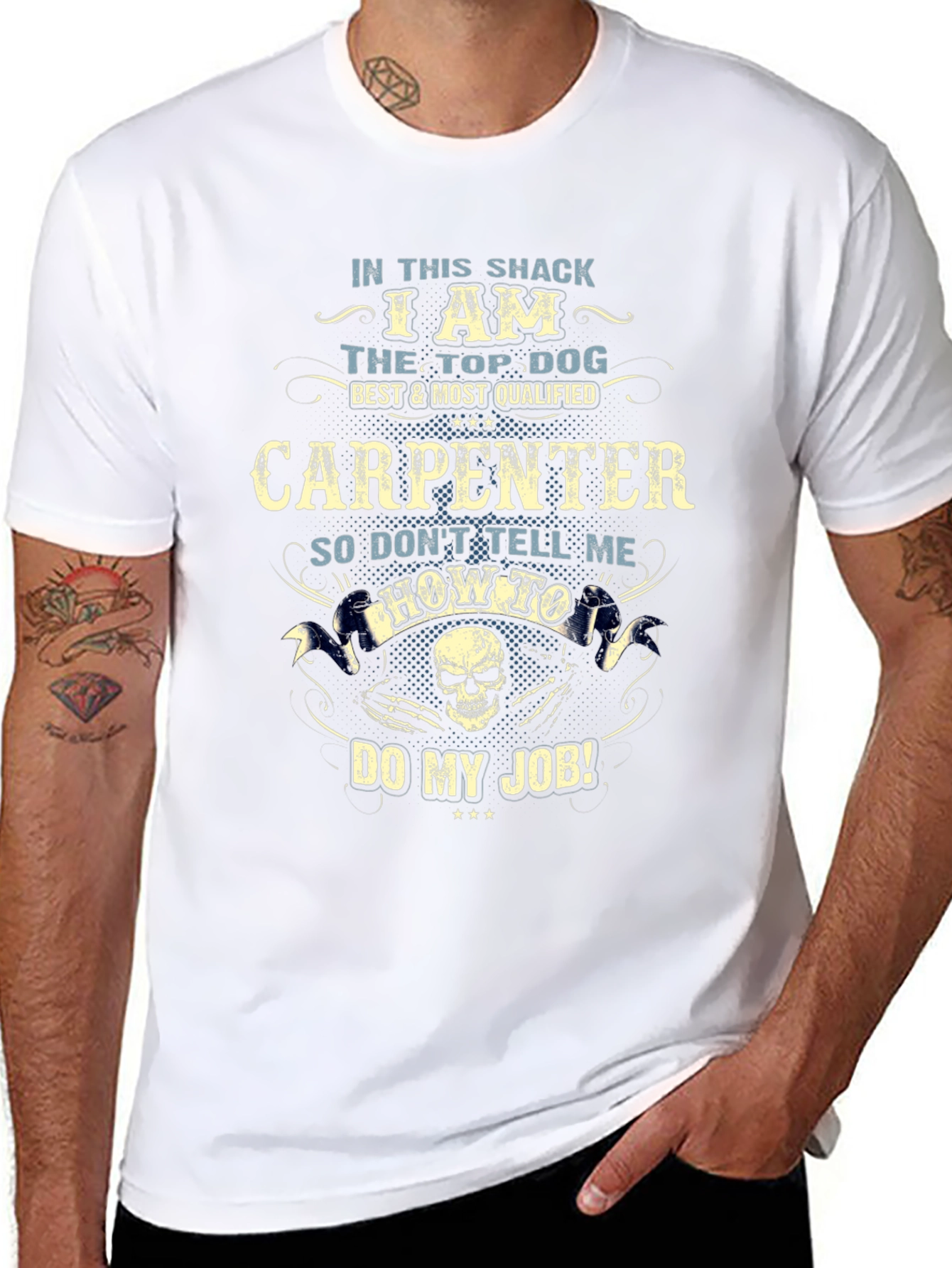 Carpenter T-Shirt: Top Dog Best Qualified Graphic Tee