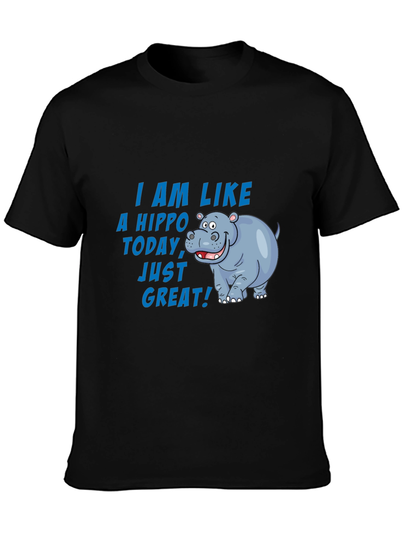 Hippo Today T-Shirt - Great Mood Graphic Tee