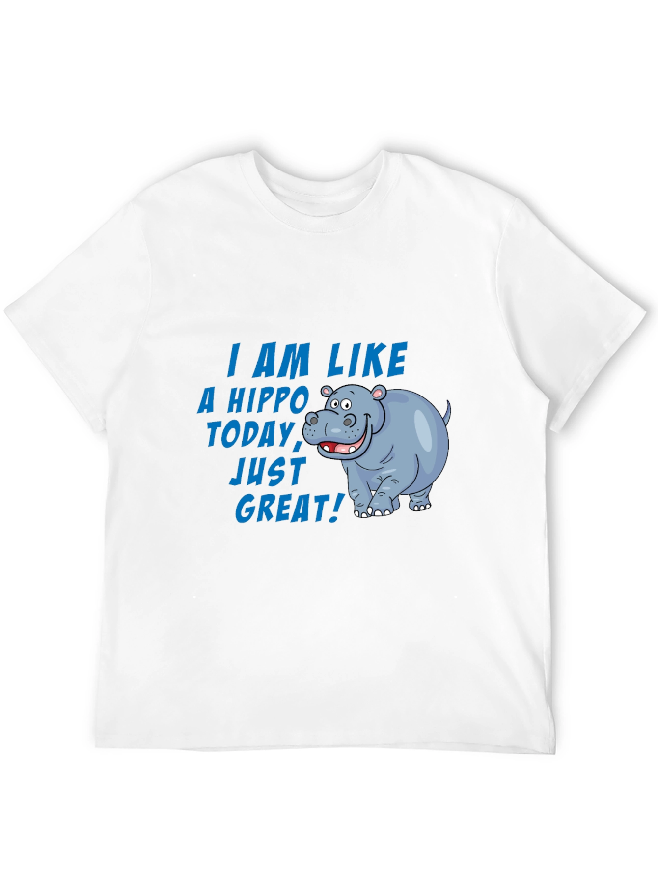 Hippo Today T-Shirt - Great Mood Graphic Tee
