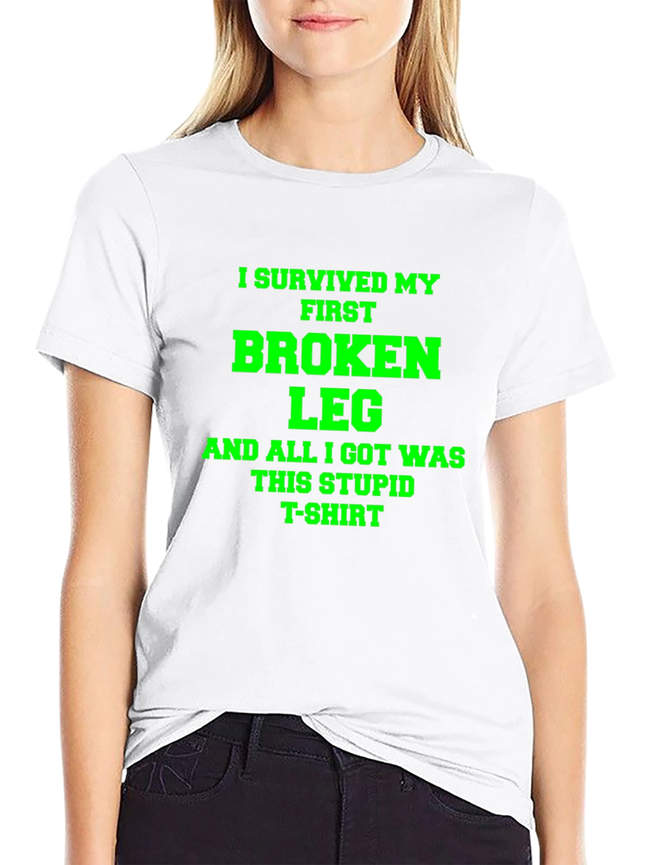 I Survived My First Broken Leg T-Shirt