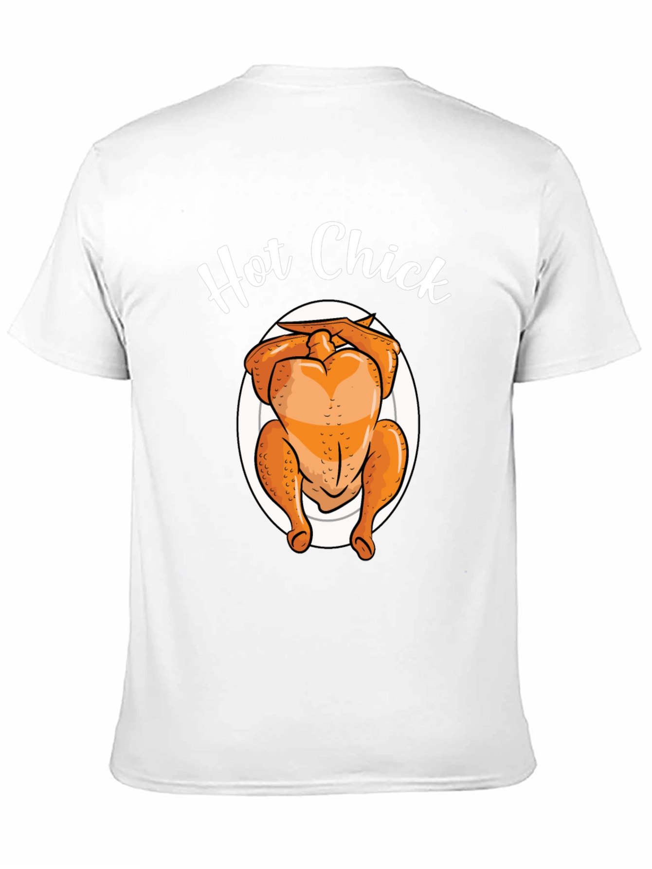 Hot Chick T-Shirt - Funny Thanksgiving Turkey Tee