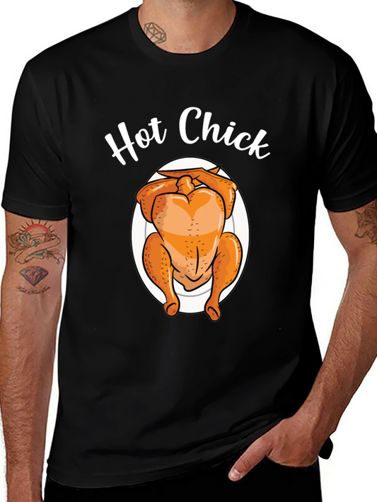 Hot Chick T-Shirt - Funny Thanksgiving Turkey Tee