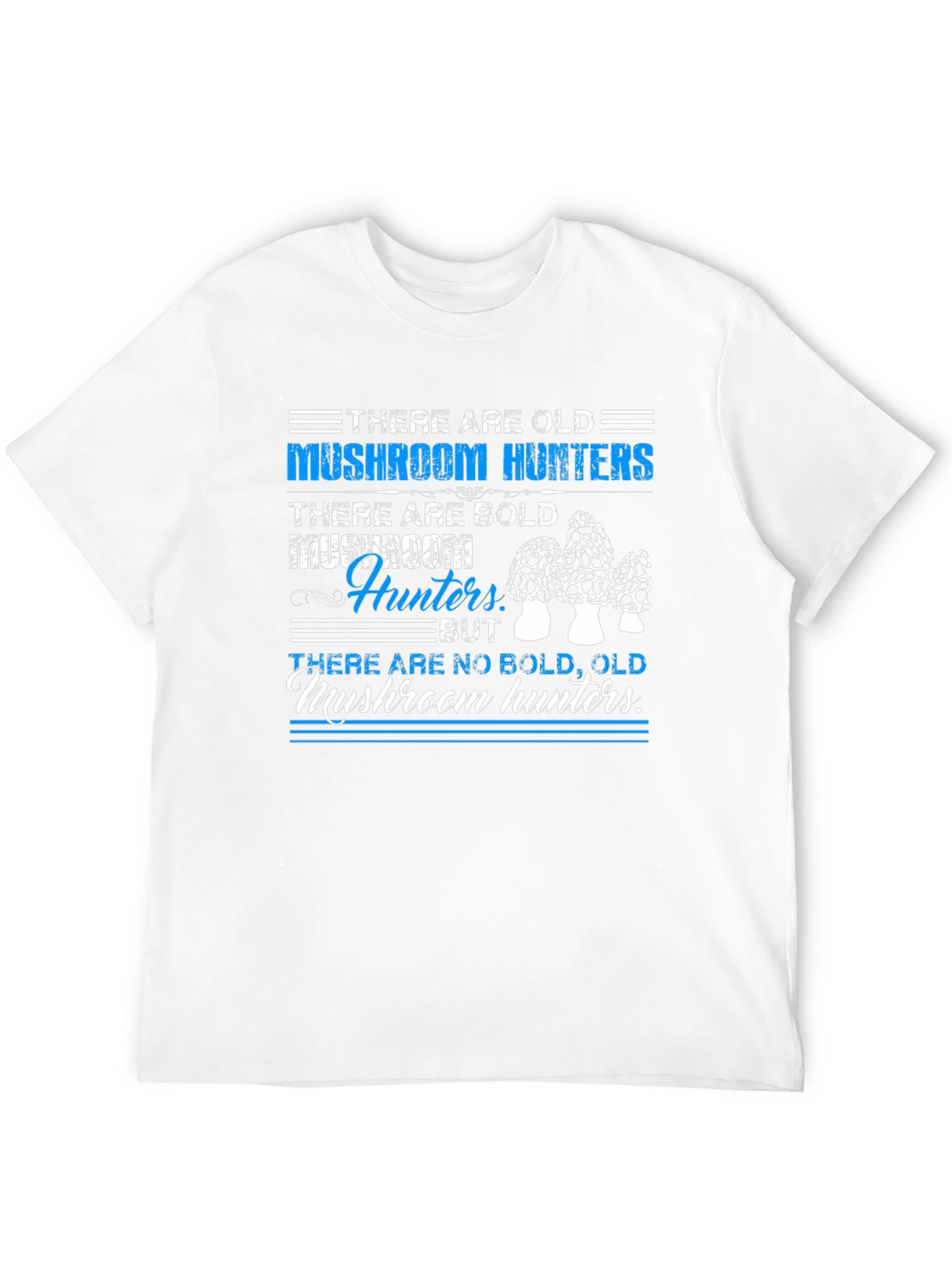 Mushroom Hunter T-Shirt