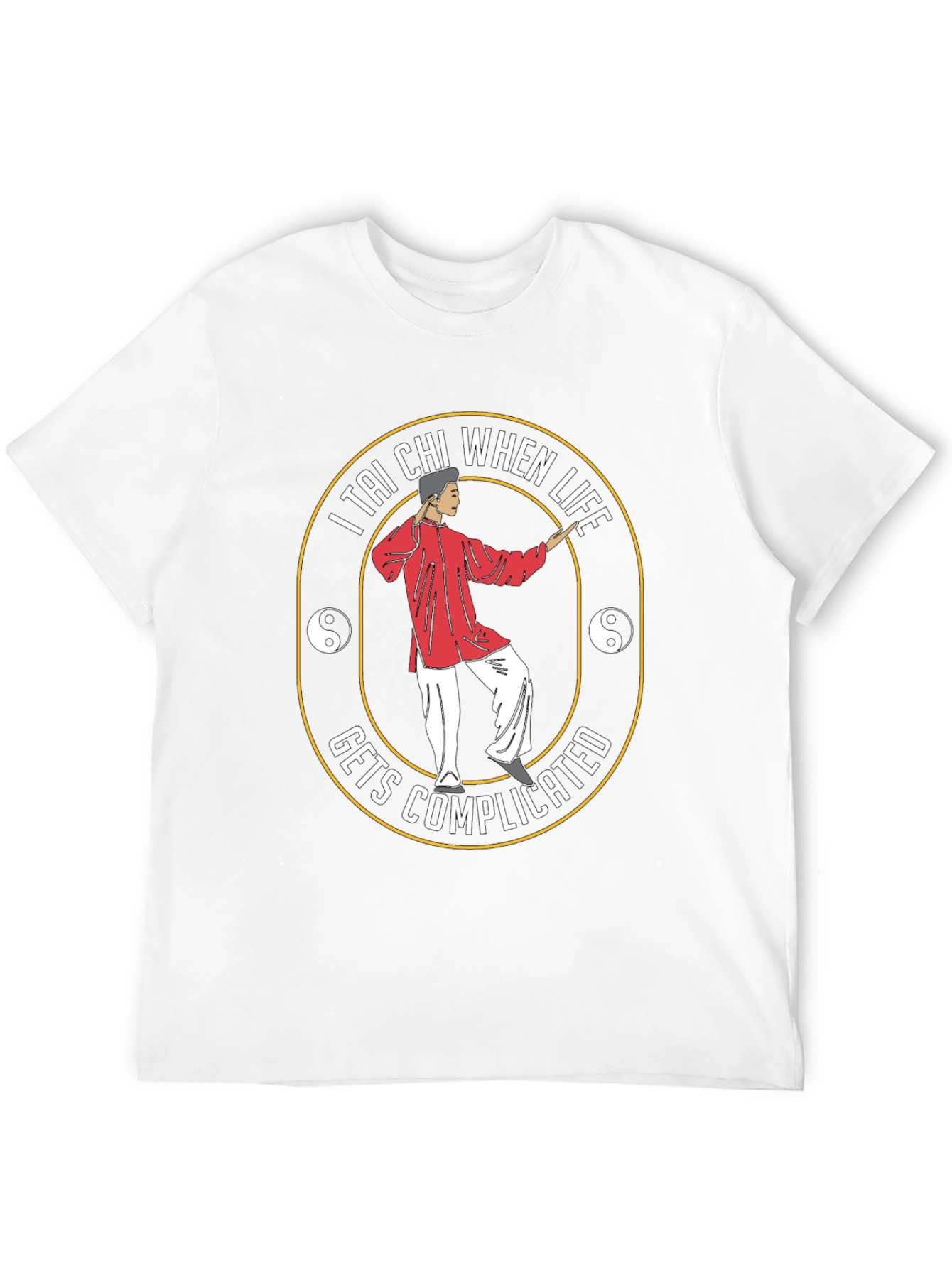 Tai Chi When Life Gets Complicated Black T-Shirt